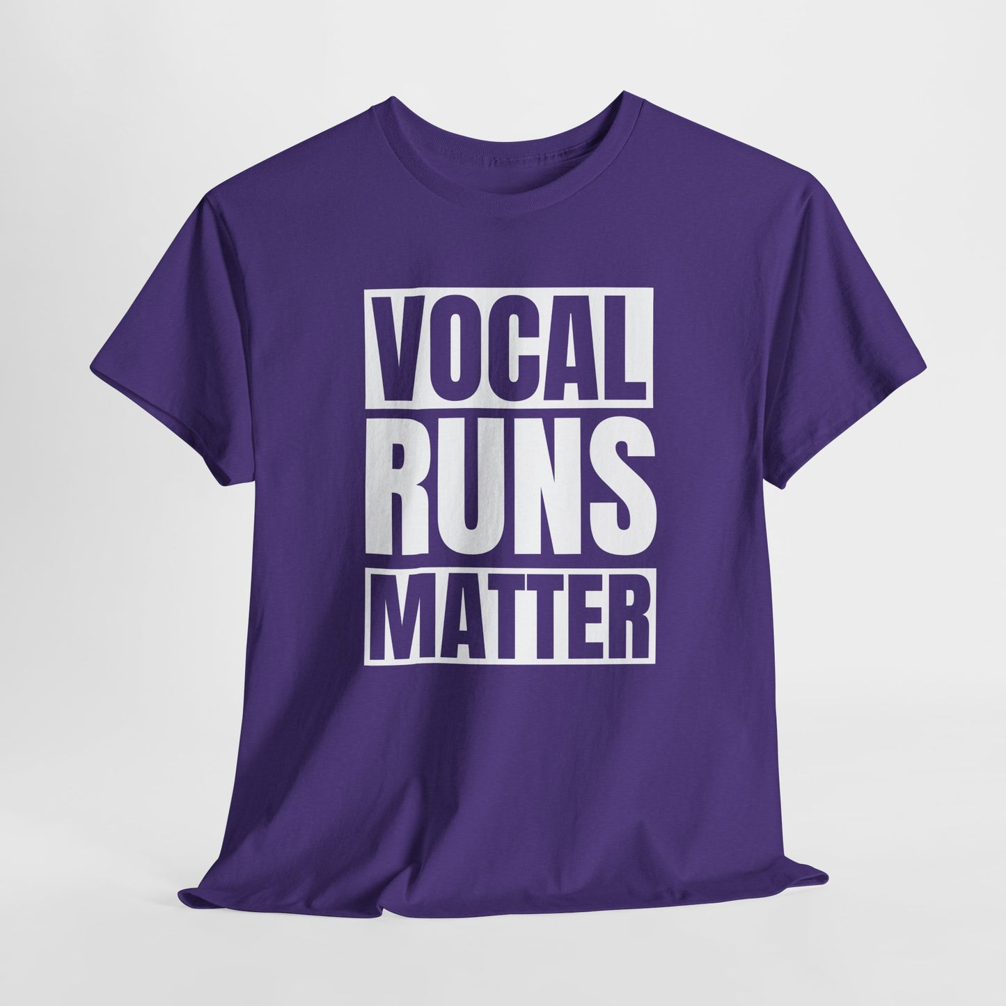 Vocal Runs Matter T-Shirt - Singer Swagger Design