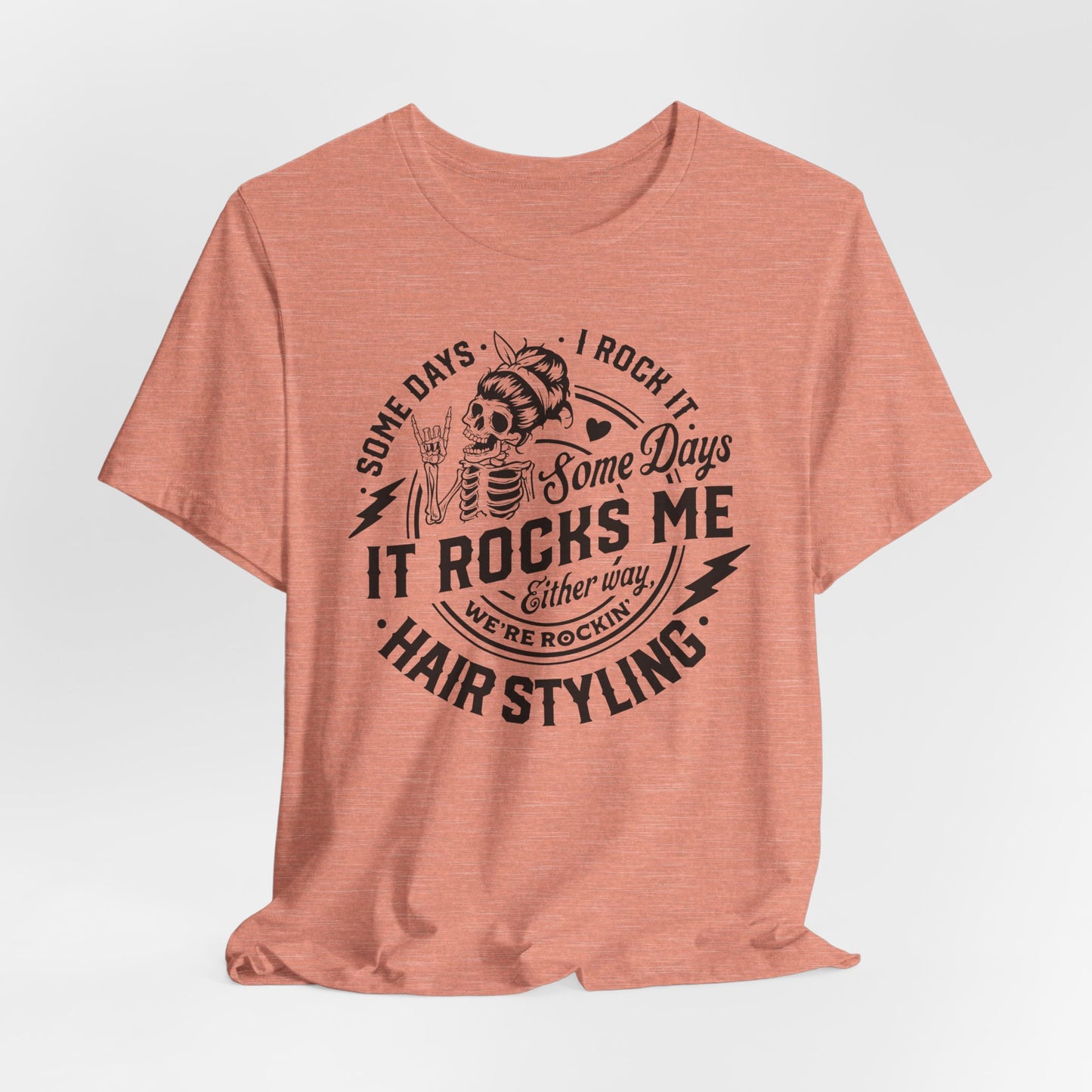 Rockin' Hairstyling T-Shirt - Stylist Graphic Tee