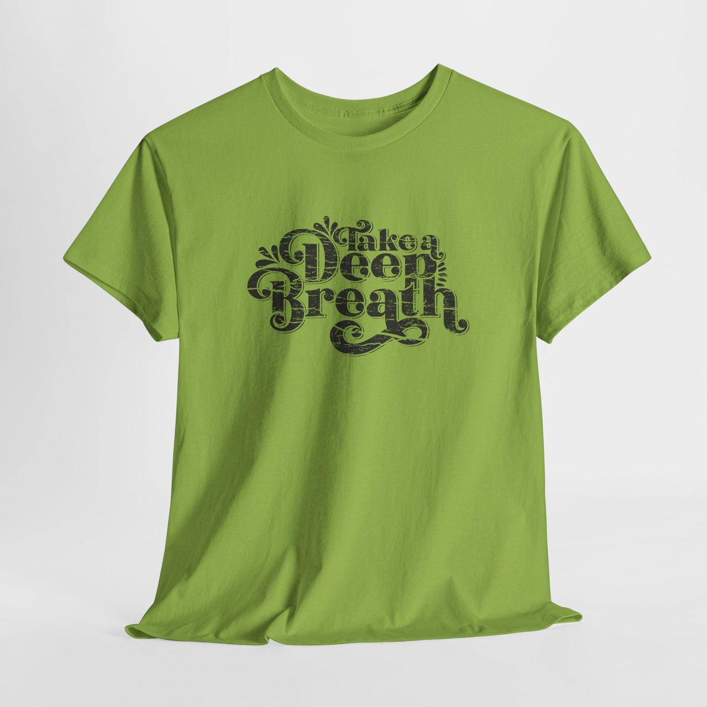 Take a Deep Breath Spiritual T-Shirt