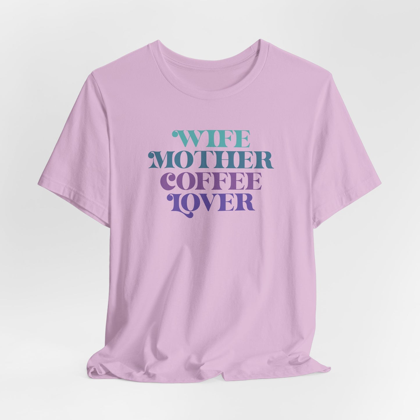 Coffee Lover Mom Tee - Vibrant Wife Style