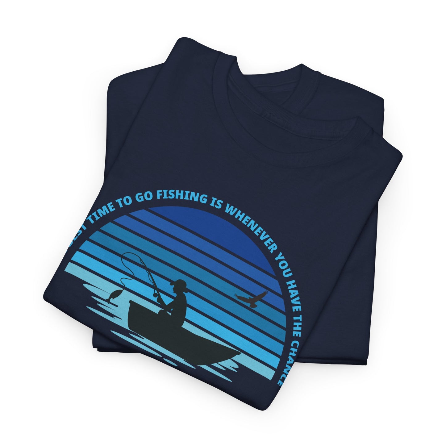 Fishing Life Inspirational T-Shirt