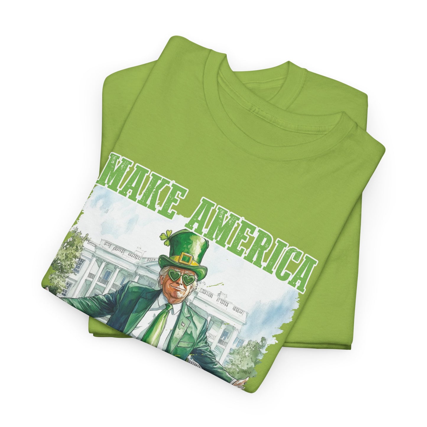 Make America Lucky Again T-Shirt - Trump St. Paddy's Design