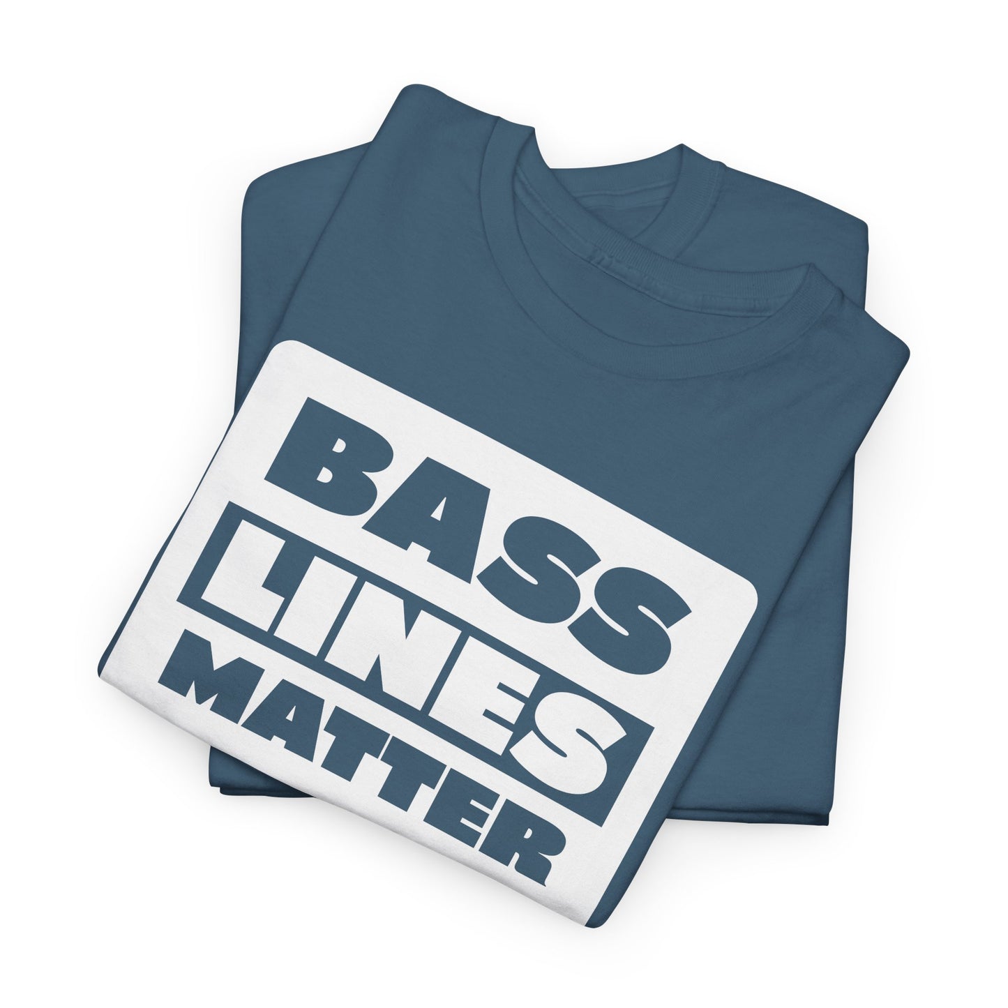Bass Lines Matter Tee - Bold Beat Design