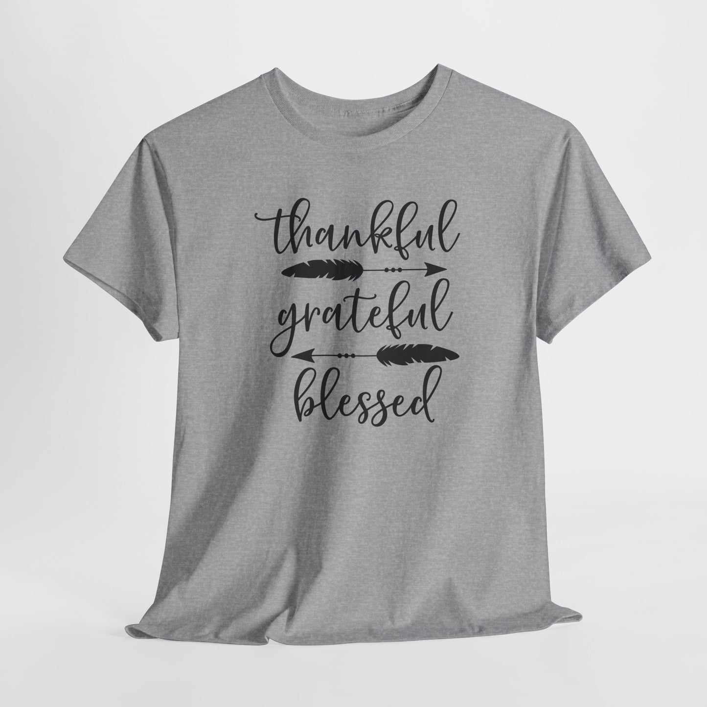 Thankful Grateful Blessed T-Shirt - Inspirational Graphic Tee