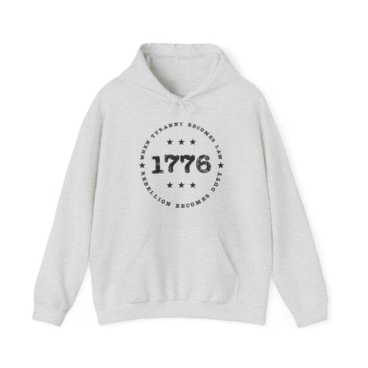 When Tyranny Becomes Law Hoodie - 1776 Duty Sweatshirt