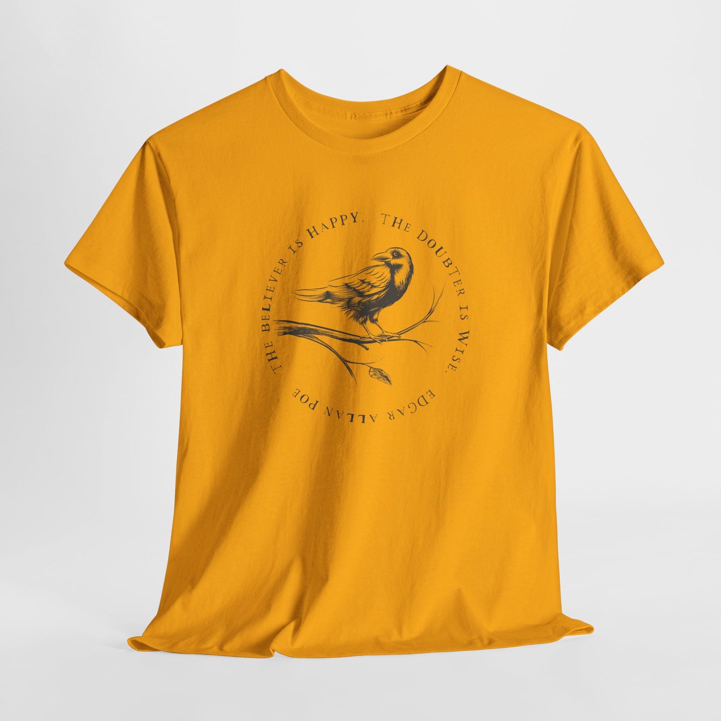 Poe Believer Doubter T-Shirt - Wise Quote Tee
