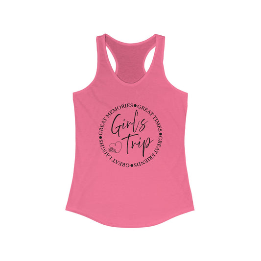 Girls Trip Racerback Tank Fun Vacation Top for Women