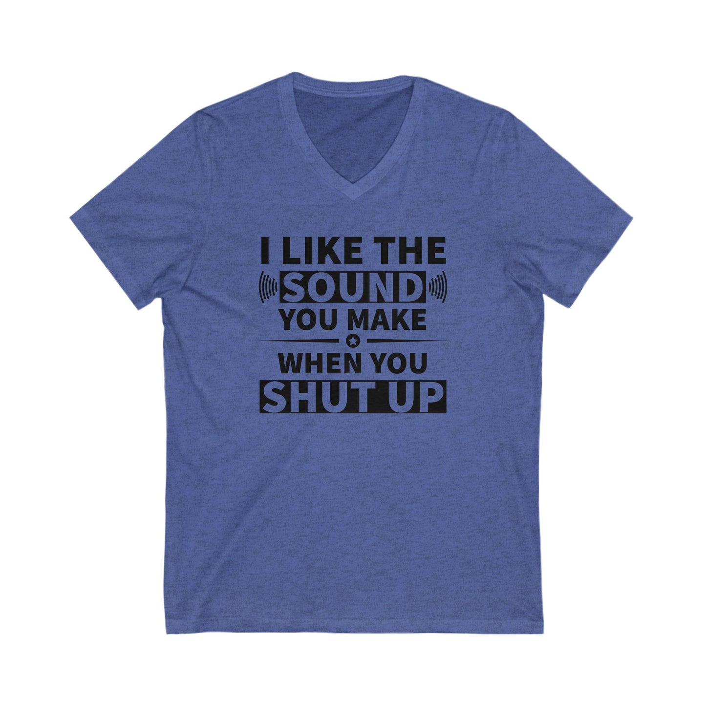 Shut Up Sound T-Shirt - Witty Graphic Tee
