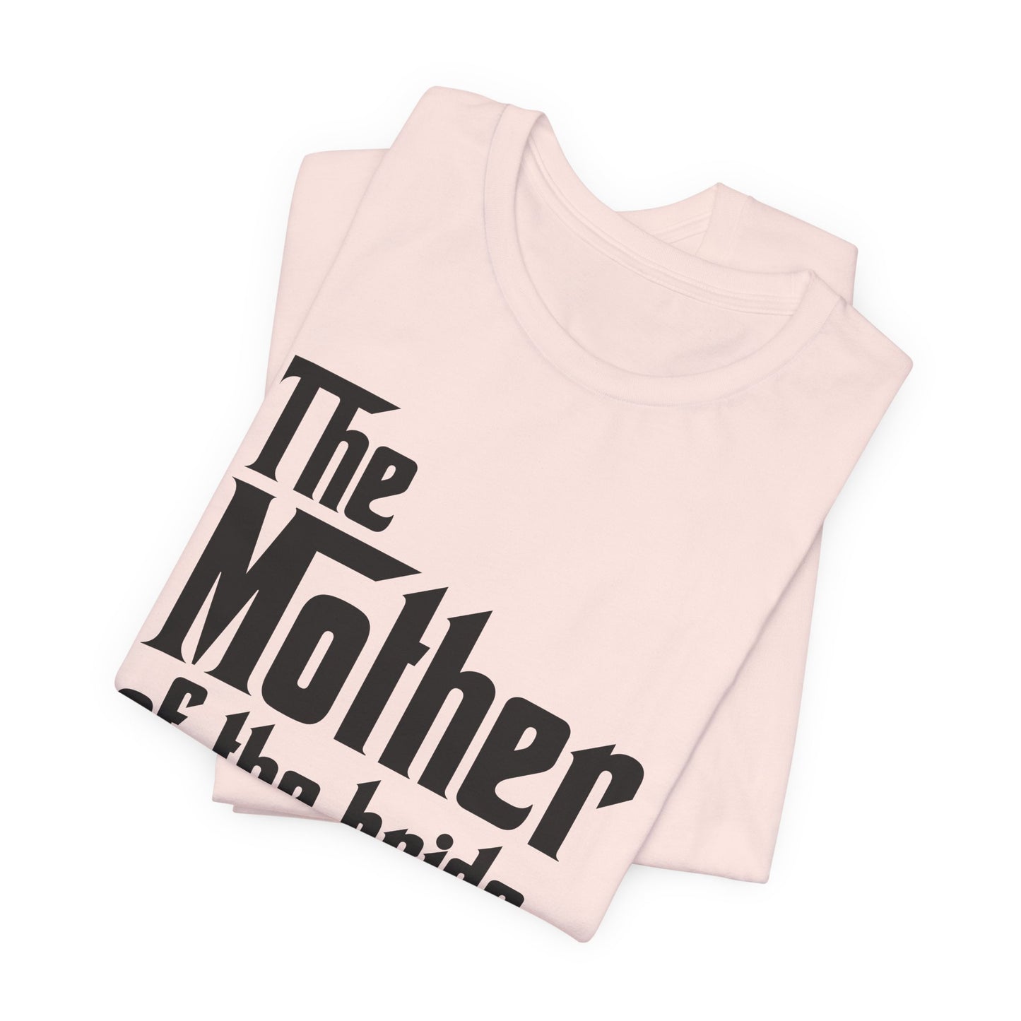 Mafia Wedding T-Shirt For Mother Of The Bride TShirt For Bachelorette Theme Party