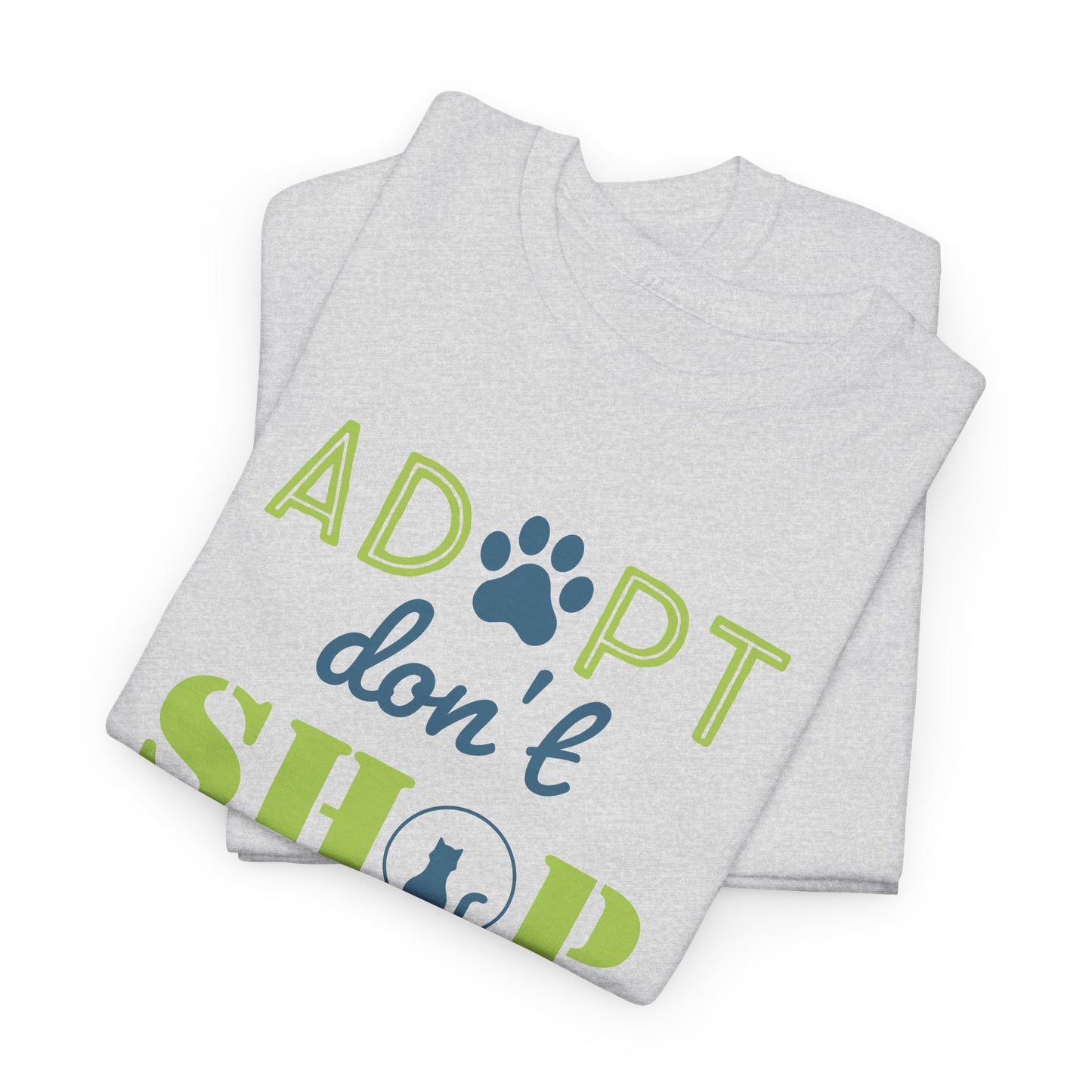 Adopt Don't Shop T-Shirt - Rescue Advocate Tee