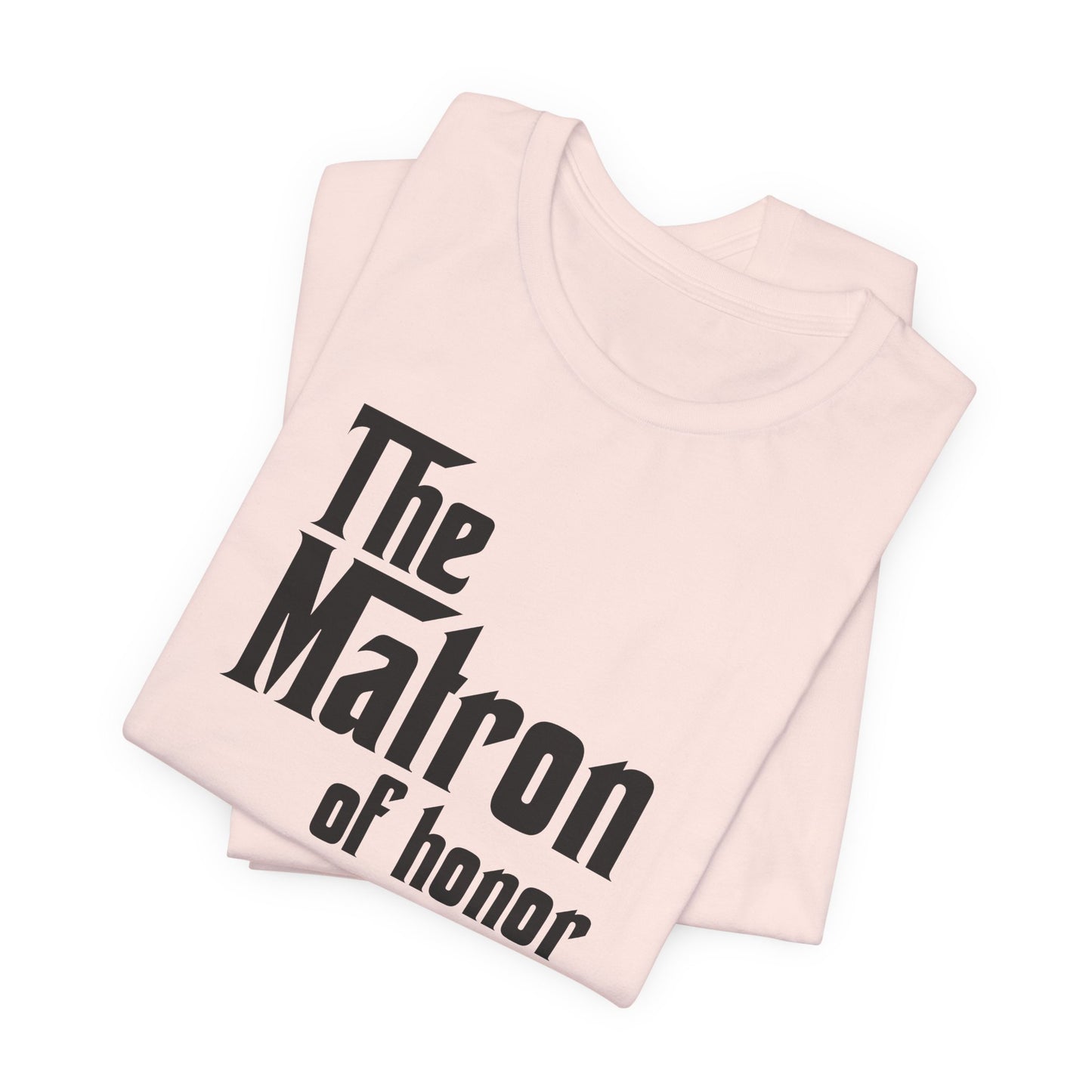 Mafia Wedding T-Shirt For Matron Of Honor TShirt For Bachelorette Theme Party