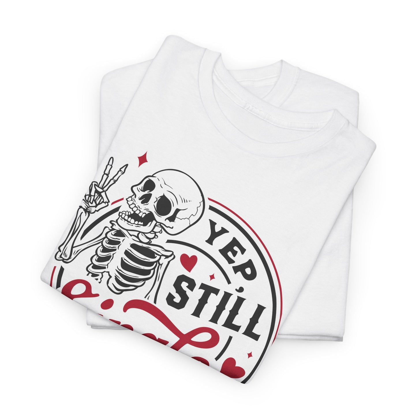 Yep Still Single Guy Tee