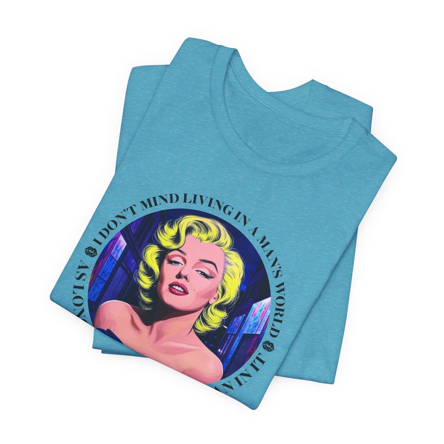 Marilyn Monroe Living In A Man's World T-Shirt - Bold Quote Tee