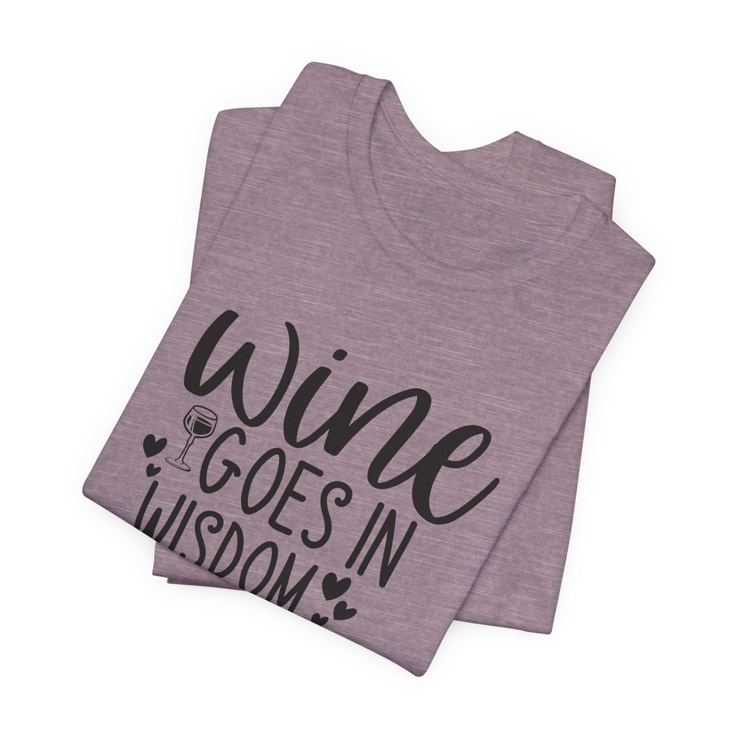 Wine to Wisdom T-Shirt - Humorous Graphic
