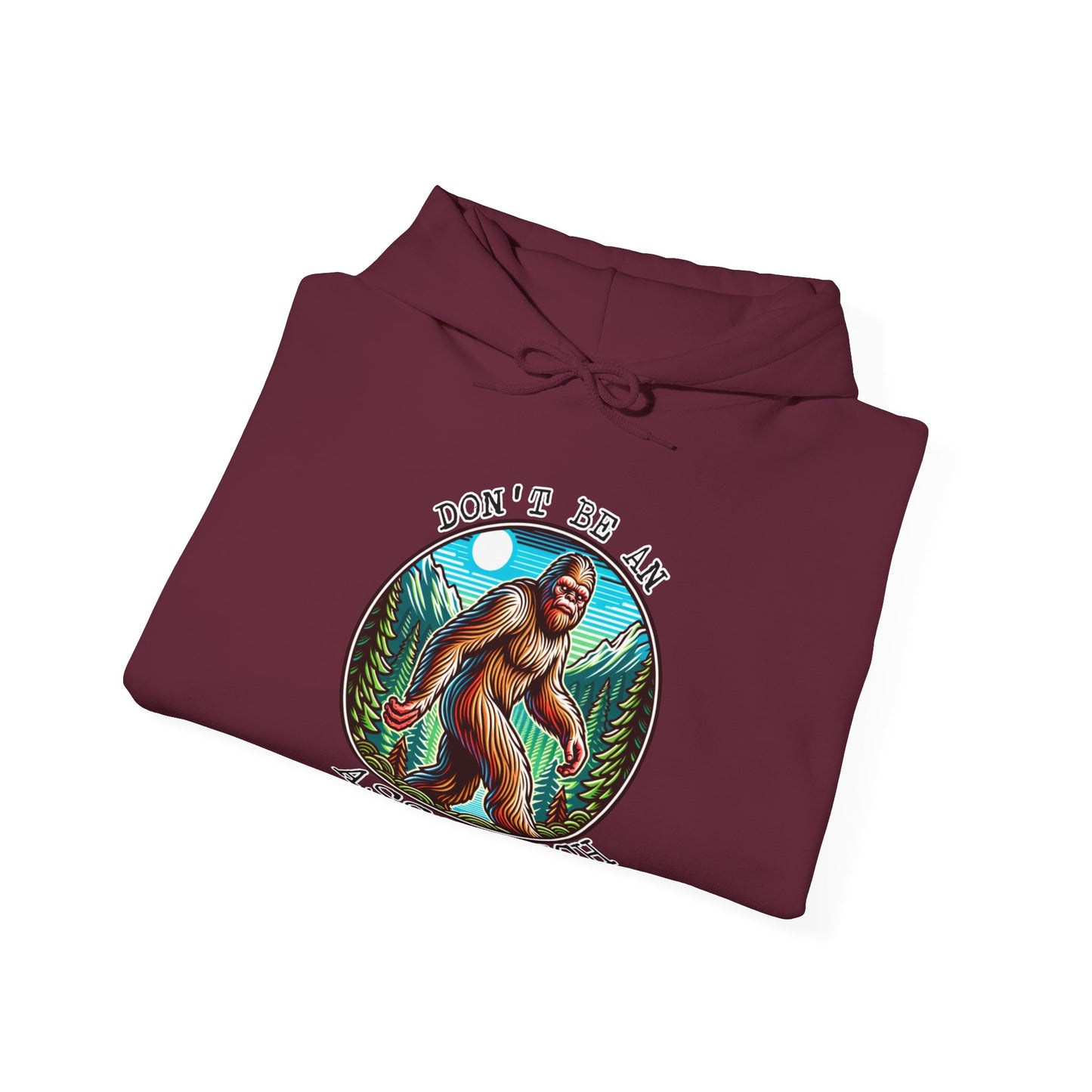 Bigfoot Assquatch Hoodie - Don't Be a Jerk Design
