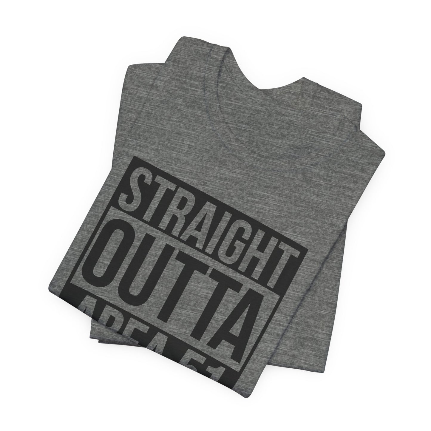 Straight Outta Area 51 T-Shirt - Alien Escape Design