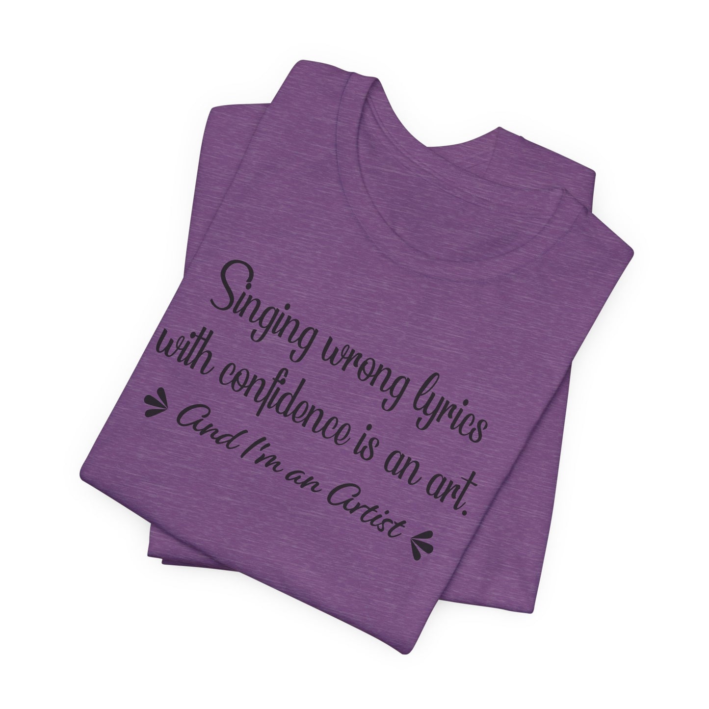 Wrong Lyrics Artist T-Shirt - Music Humor Design