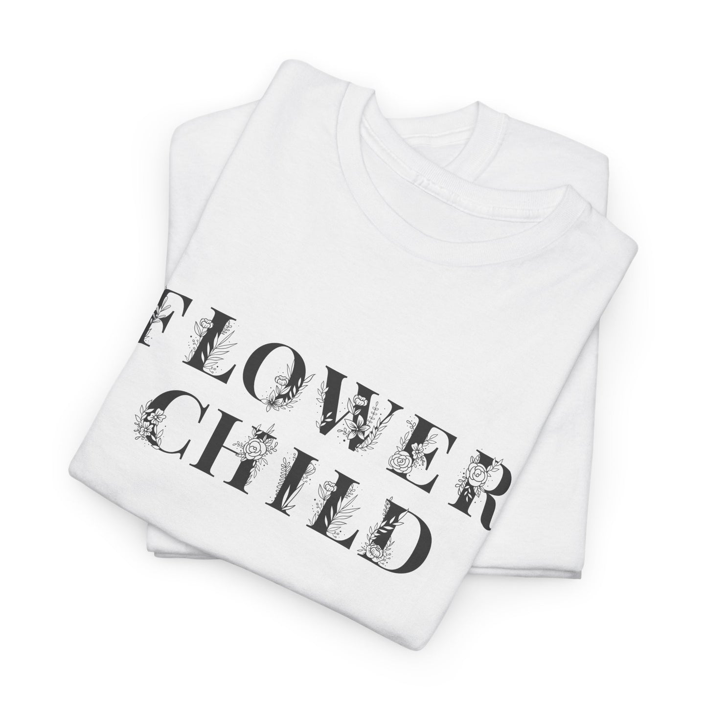 Flower Child T-Shirt - Floral Font Hippie Design