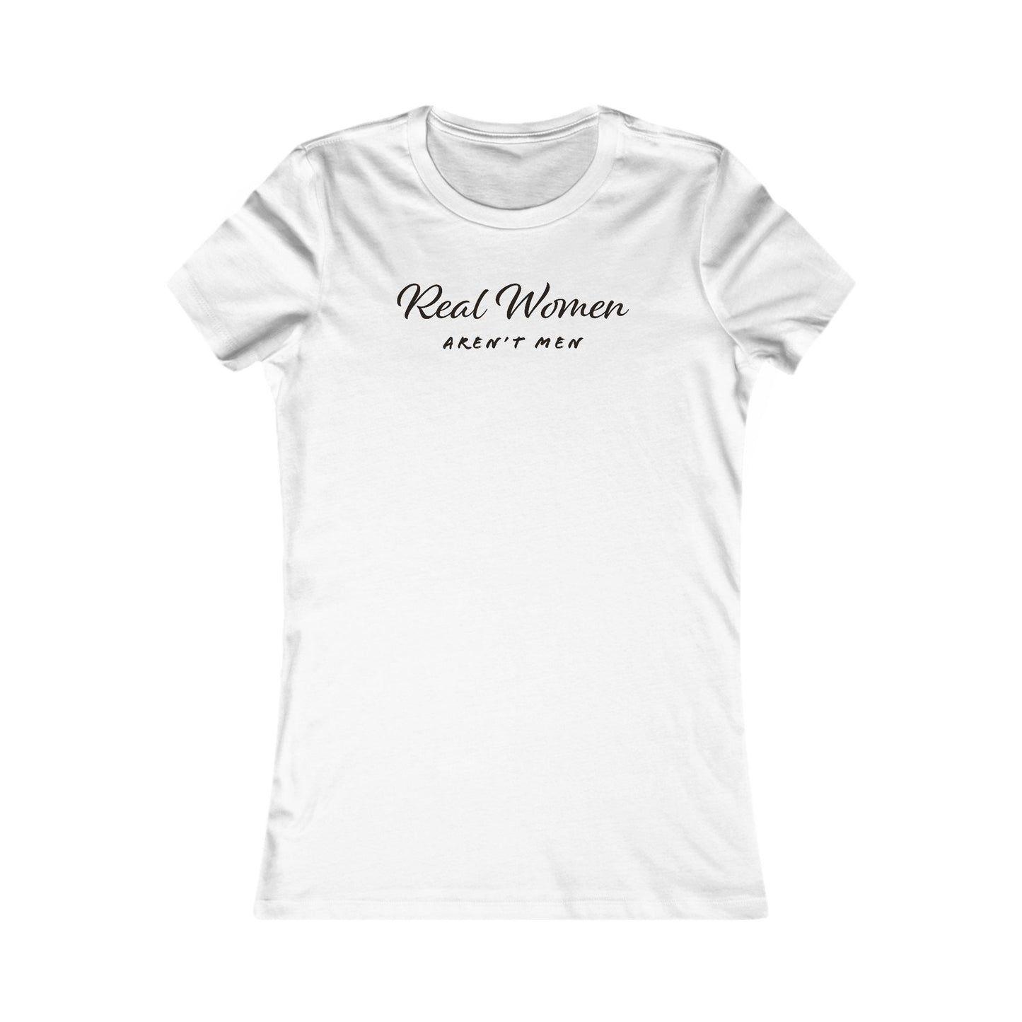 Real Women Aren't Men Fierce T-Shirt - Biological Women Tee