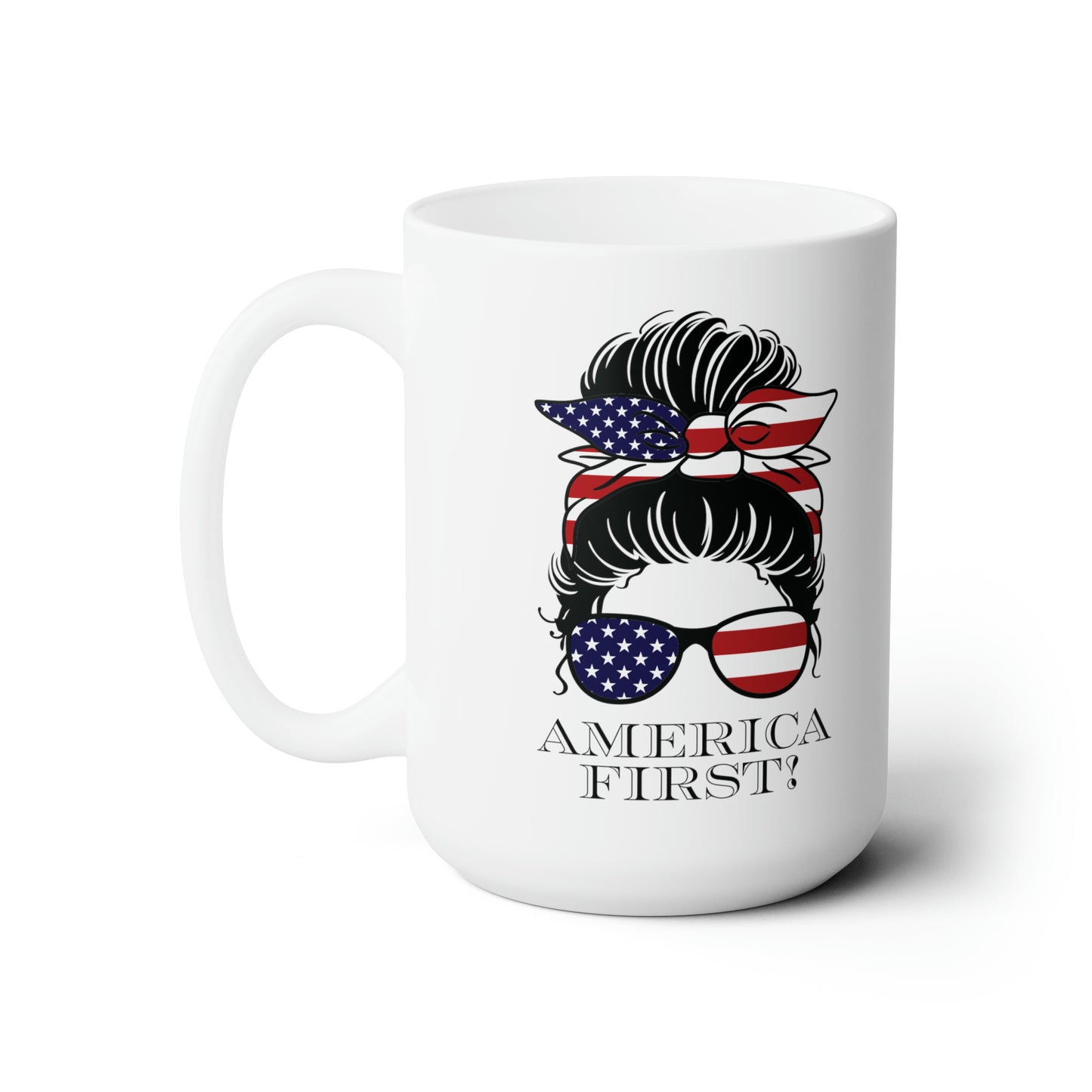 America First Coffee Mug For Hot Tea Cocoa Conservative Gift Idea