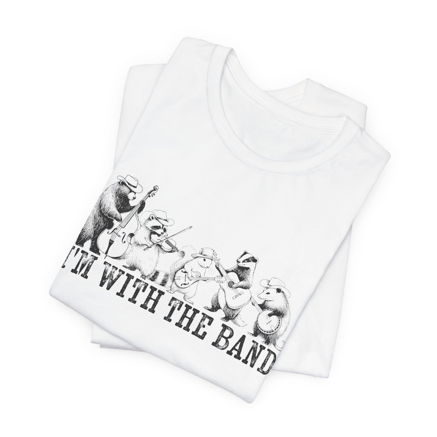 I’m With the Band T-Shirt – Woodland Band Tee