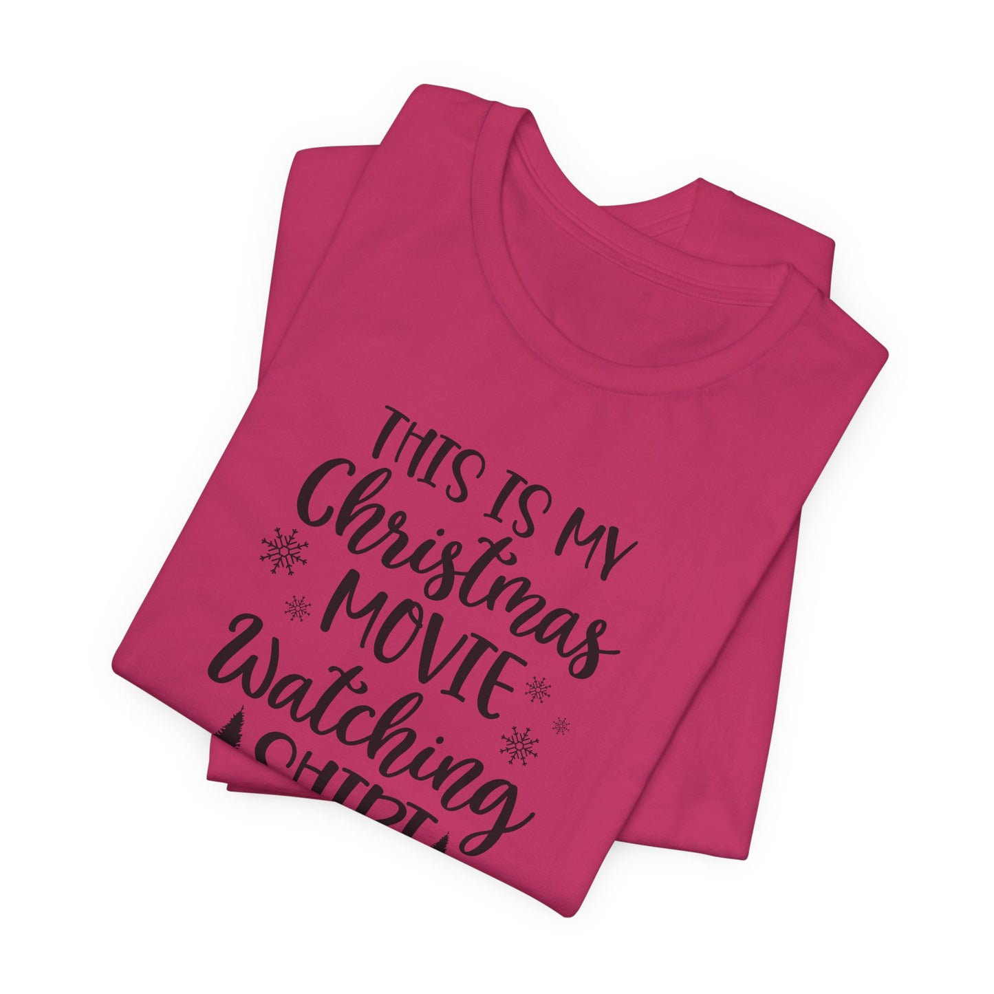 Christmas Movie Watching T-Shirt