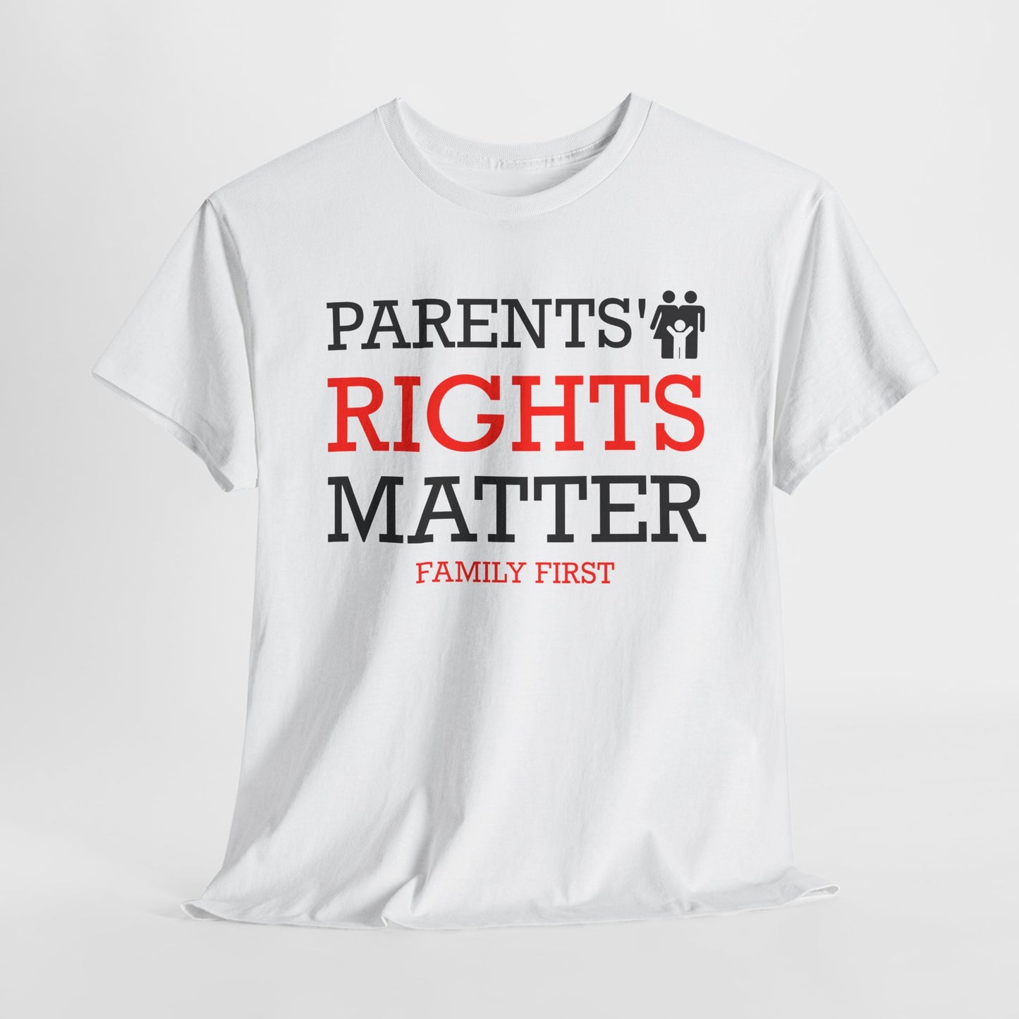 Parents' Rights Matter T-Shirt - Family First Tee