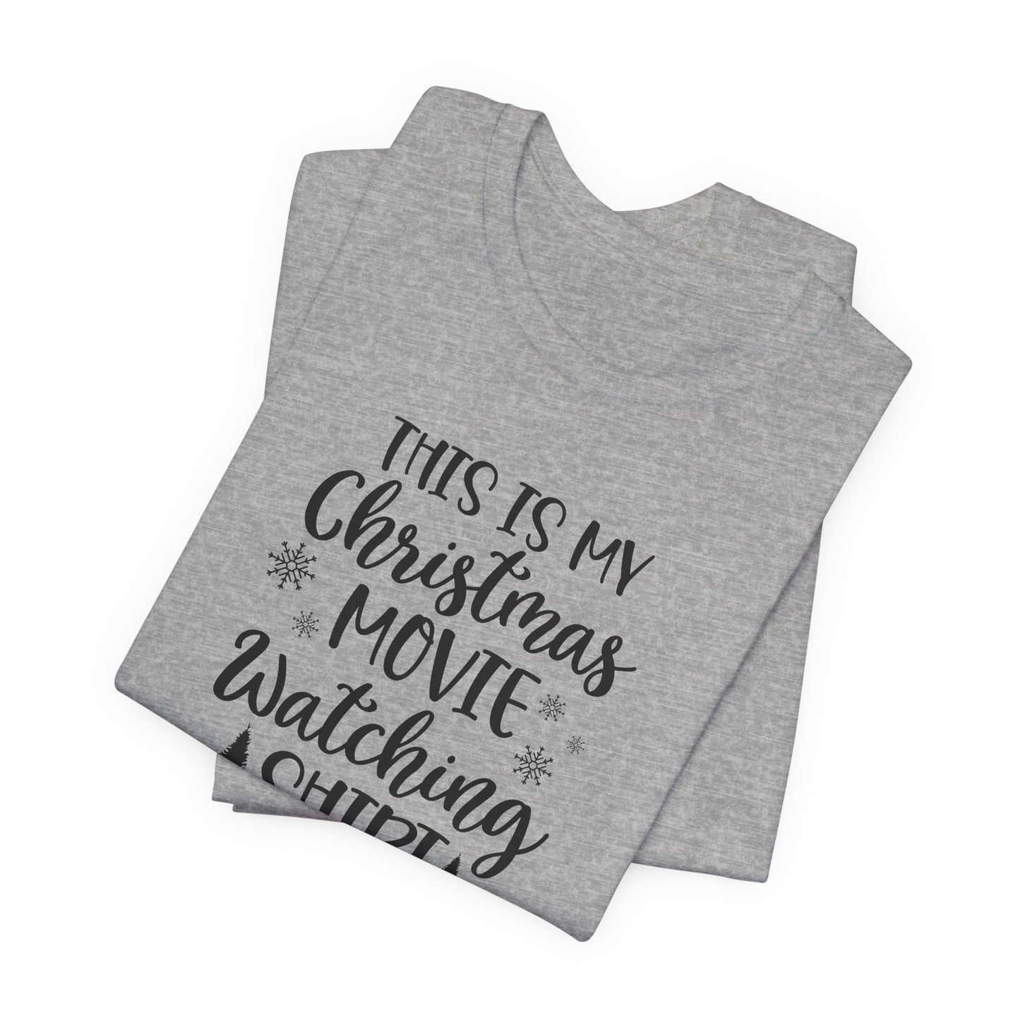 Christmas Movie Watching T-Shirt