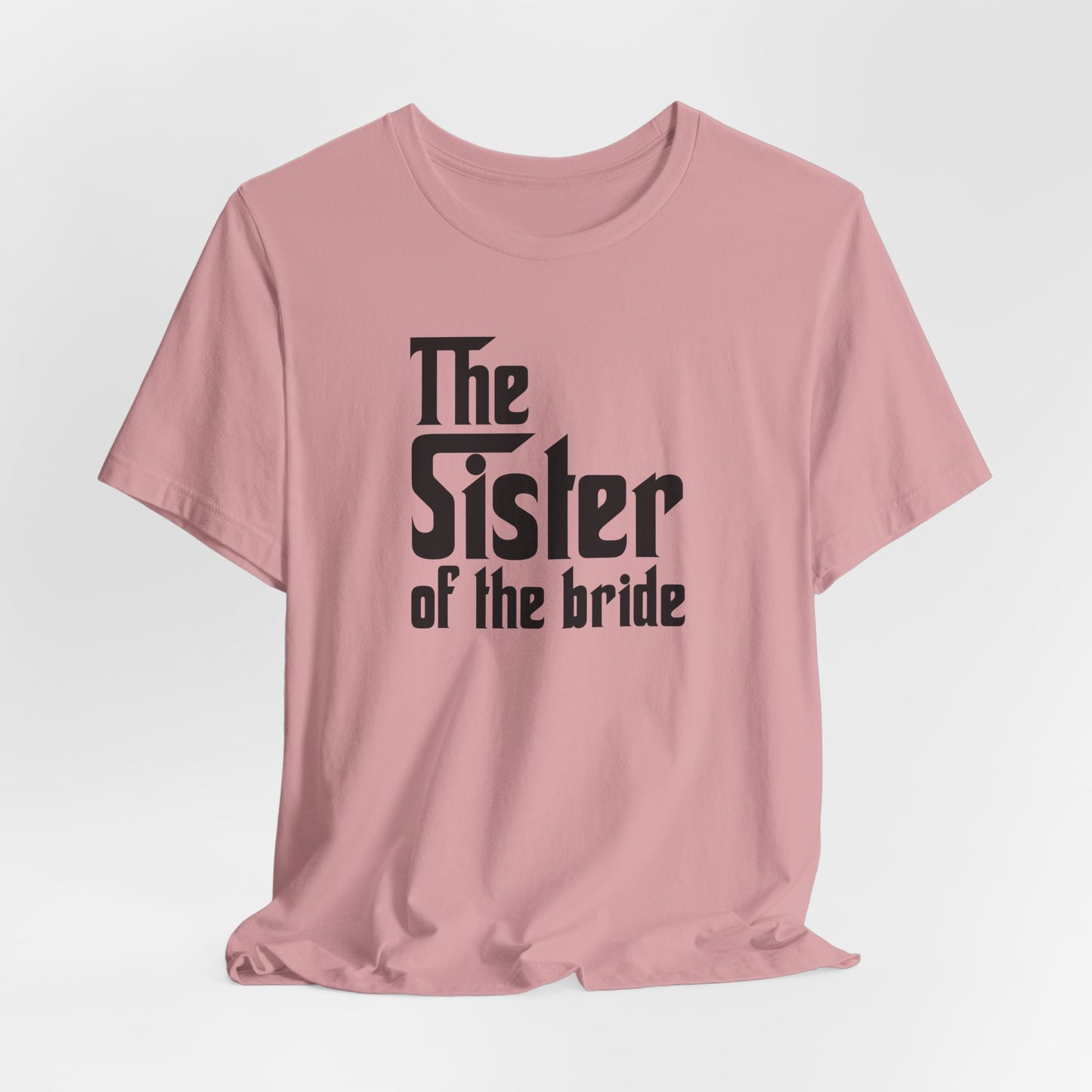 Mafia Wedding T-Shirt For Sister Of The Bride TShirt For Bachelorette Theme Party