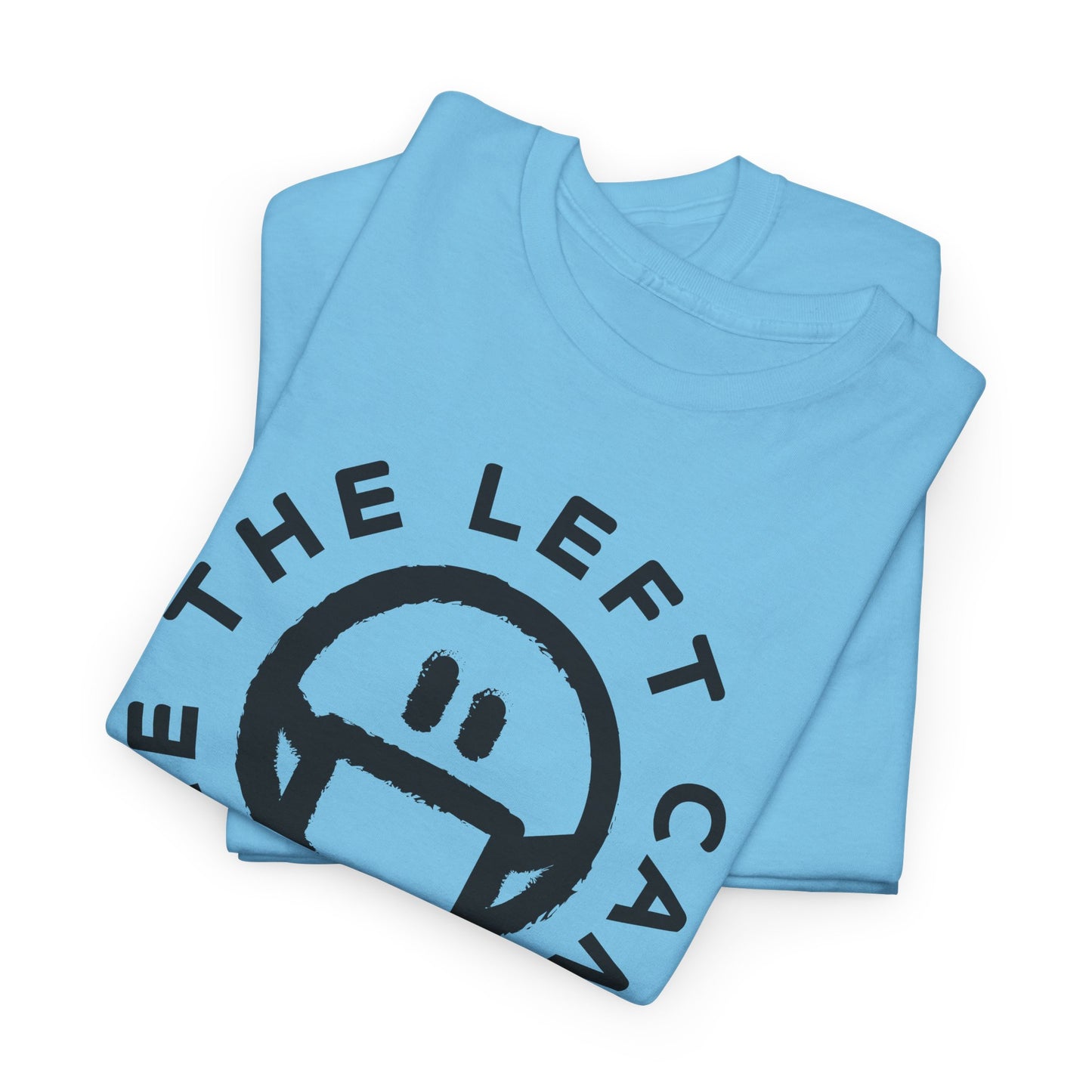 The Left Can't Meme T-Shirt - Masked Smiley Graphic Tee