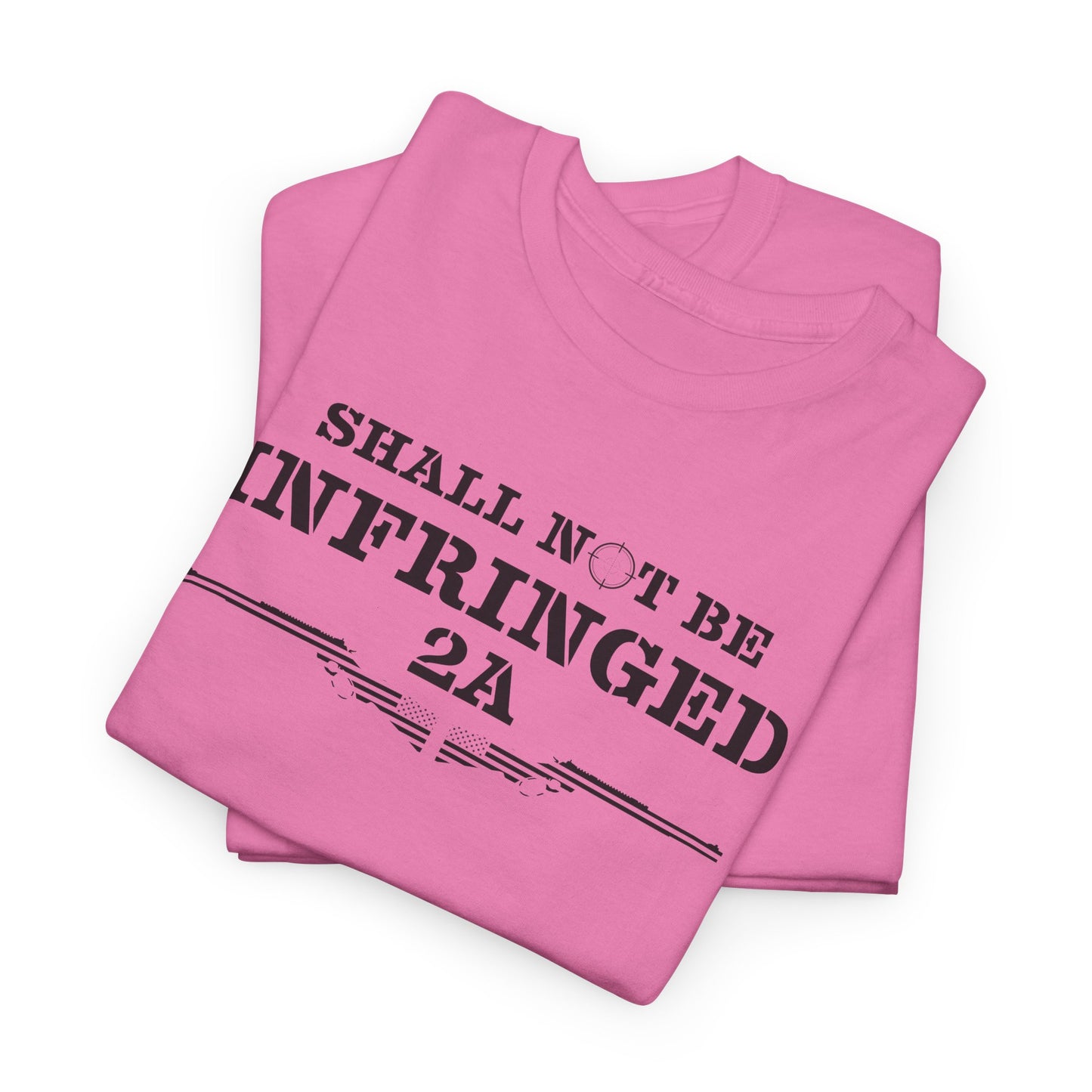 Shall Not Be Infringed Patriot Tee - 2A Second Amendment Shirt