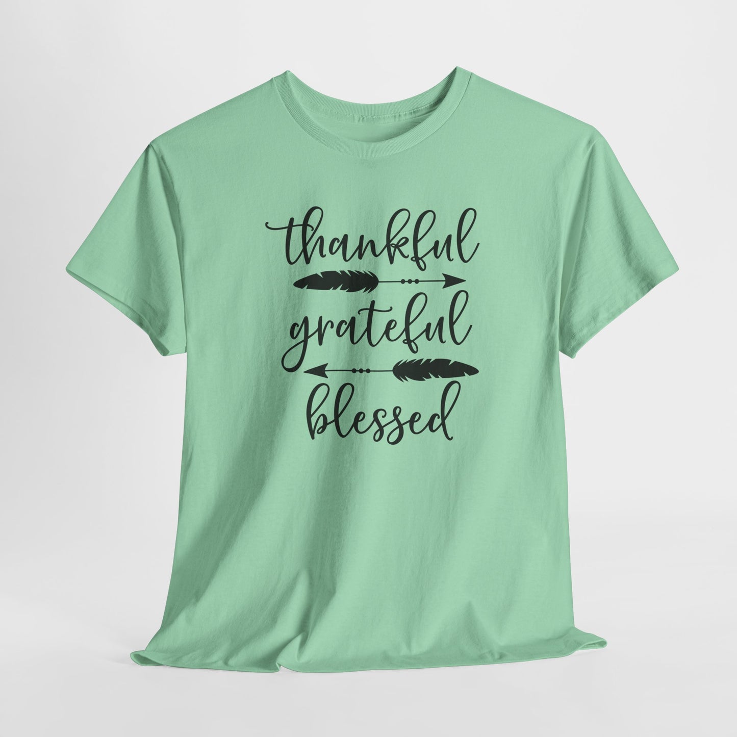 Thankful Grateful Blessed T-Shirt - Inspirational Graphic Tee