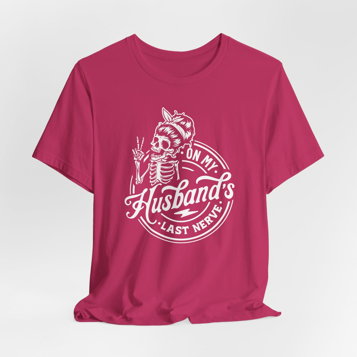 Last Nerve Skeleton Tee - Funny Spouse Gear
