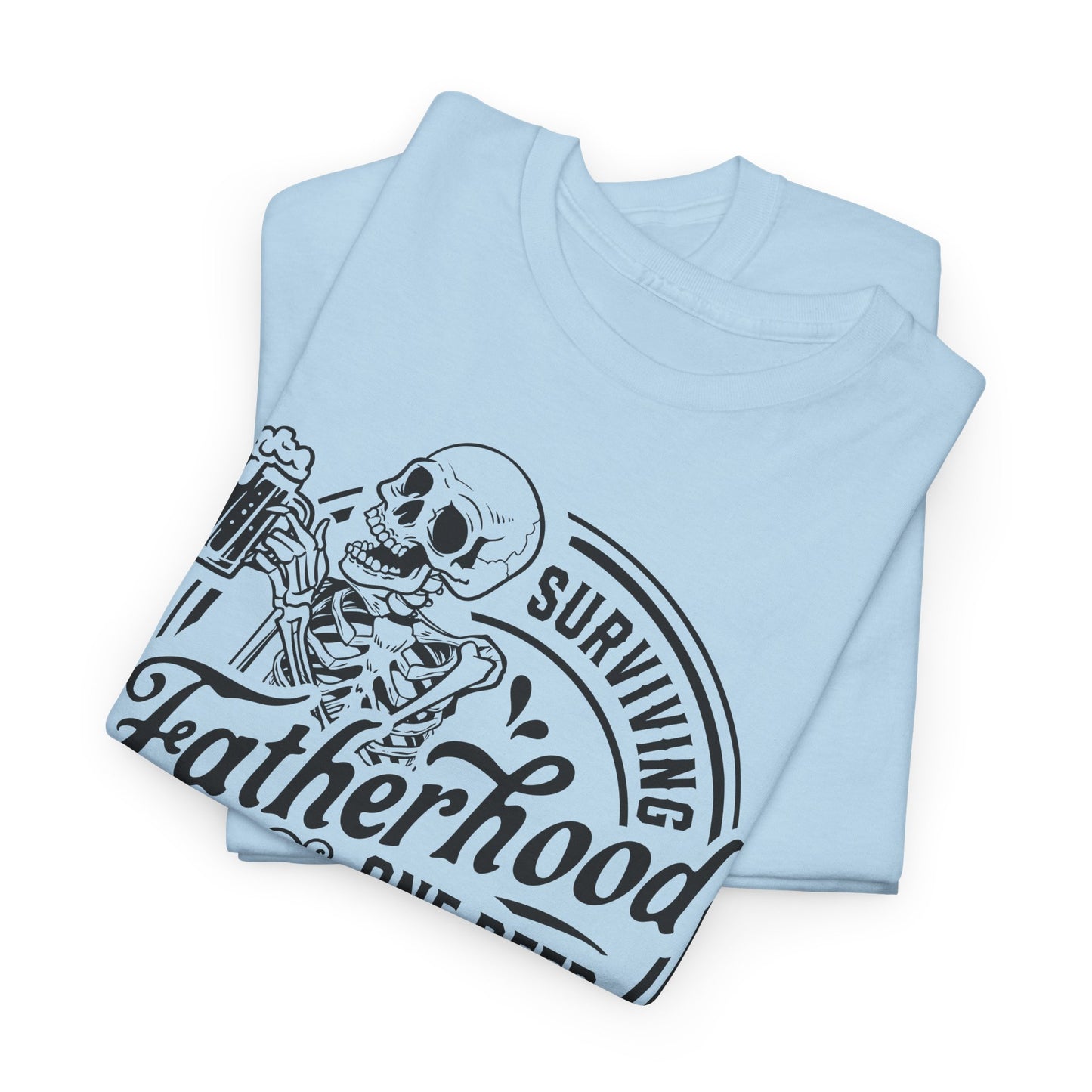 Surviving Fatherhood Tee - Skeleton Beer