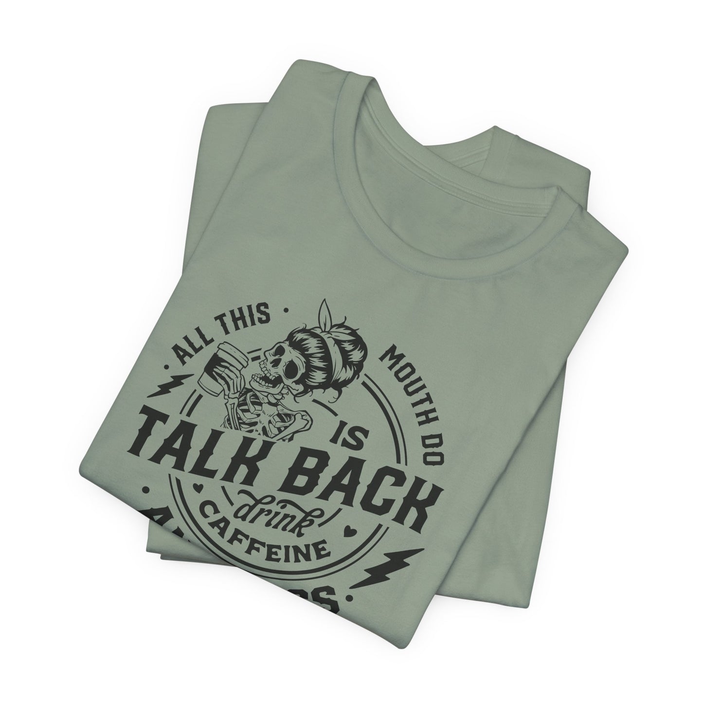 Talk Back Caffeine Cuss T-Shirt - Skeleton Graphic Tee