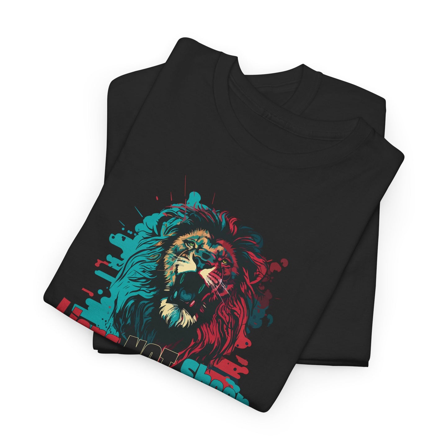 Lions Not Sheep T-Shirt - Lion Head Graphic Tee