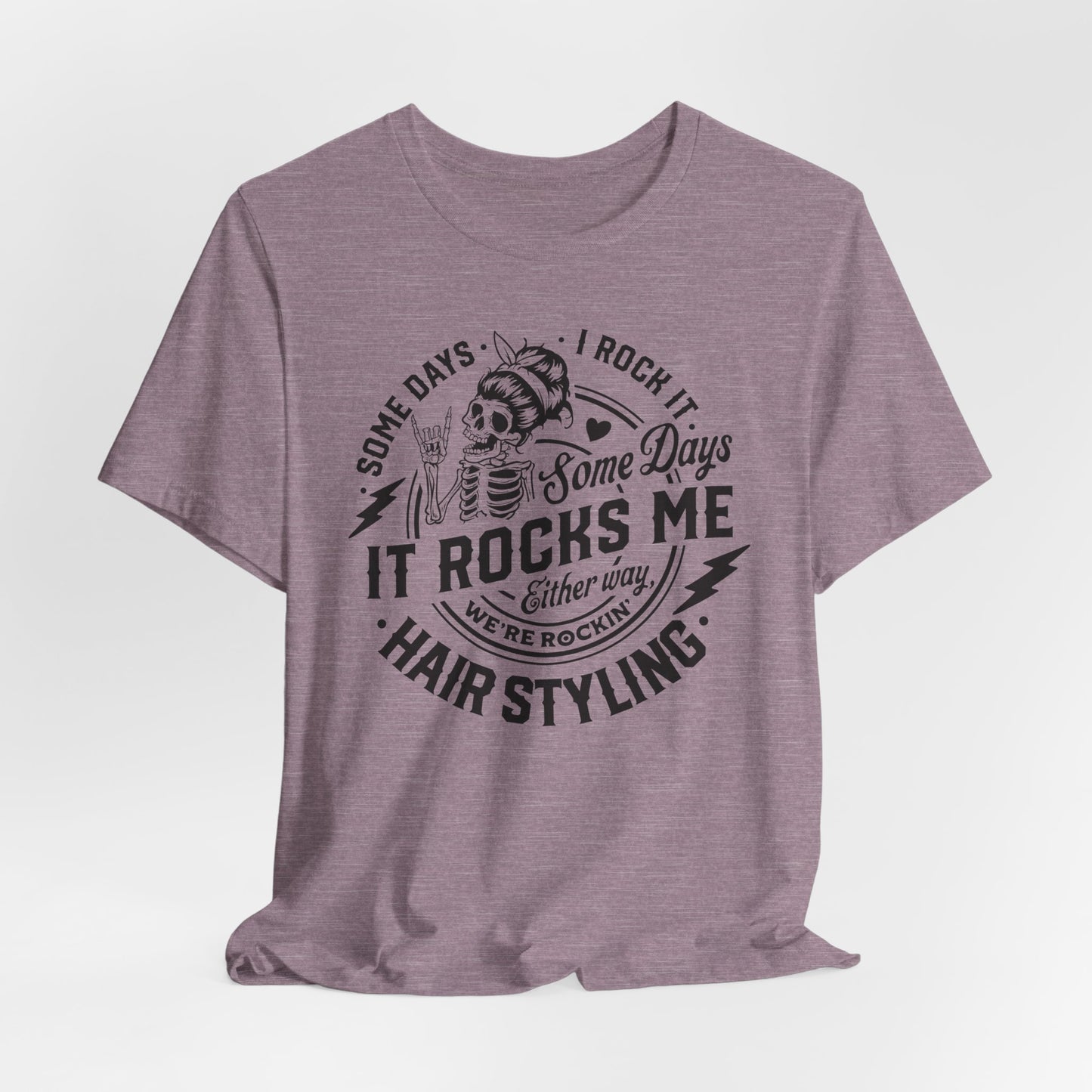 Rockin' Hairstyling T-Shirt - Stylist Graphic Tee