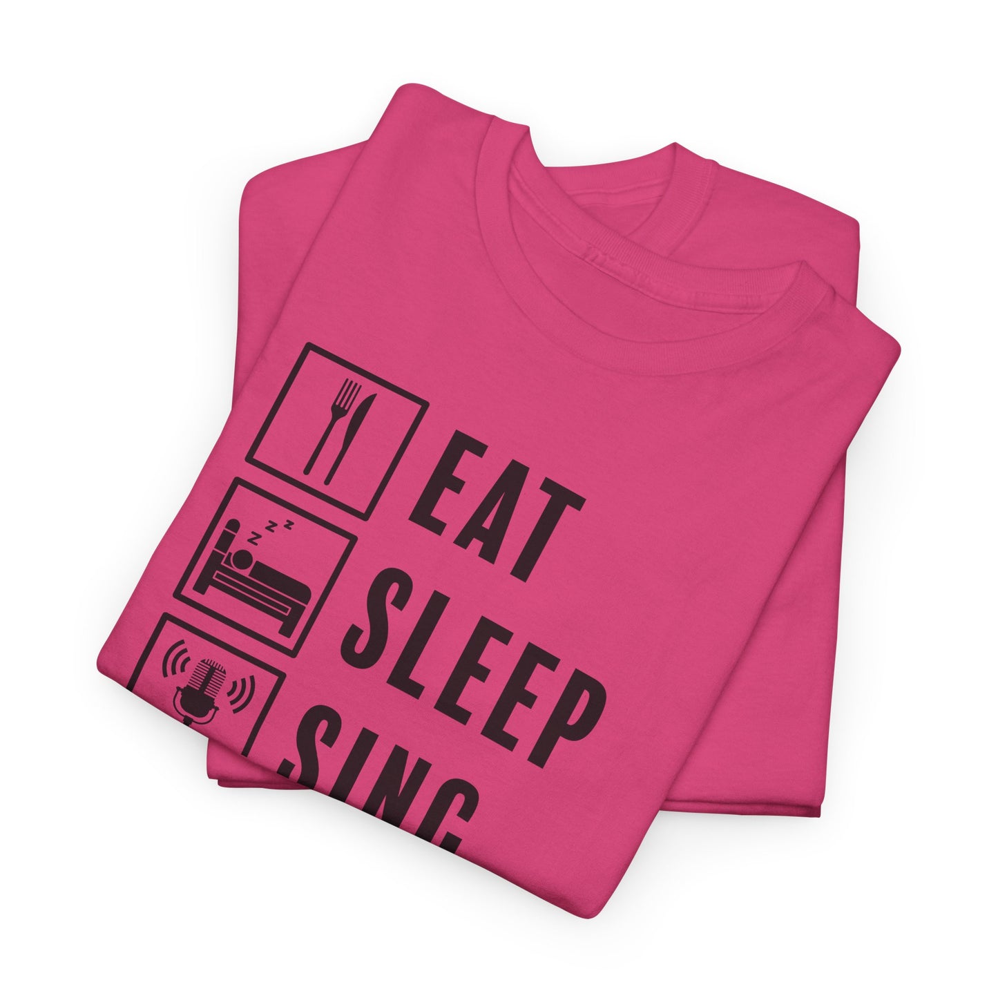 Eat Sleep Sing Repeat T-Shirt - Music Vibe
