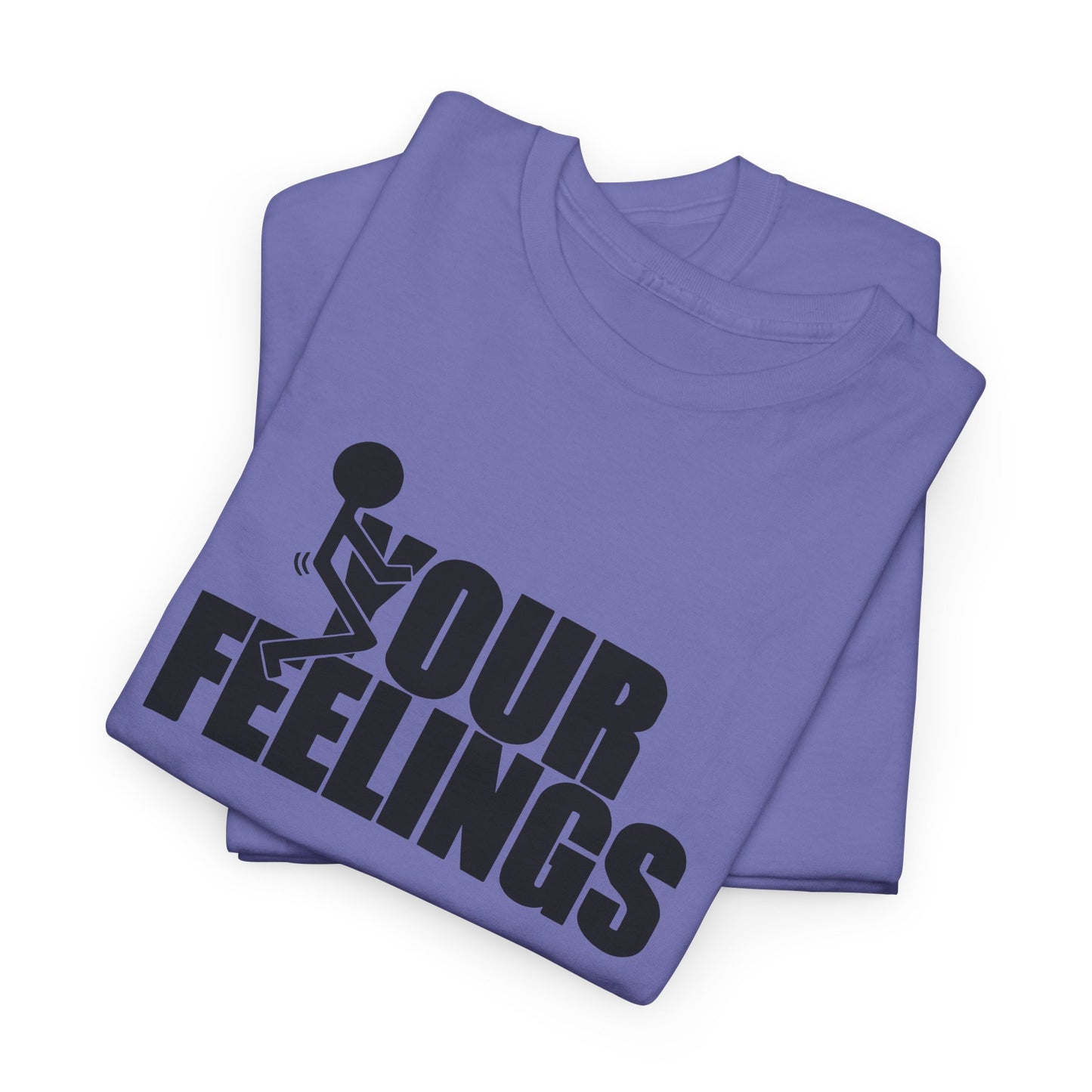 Your Feelings Stick Figure Graphic T-Shirt