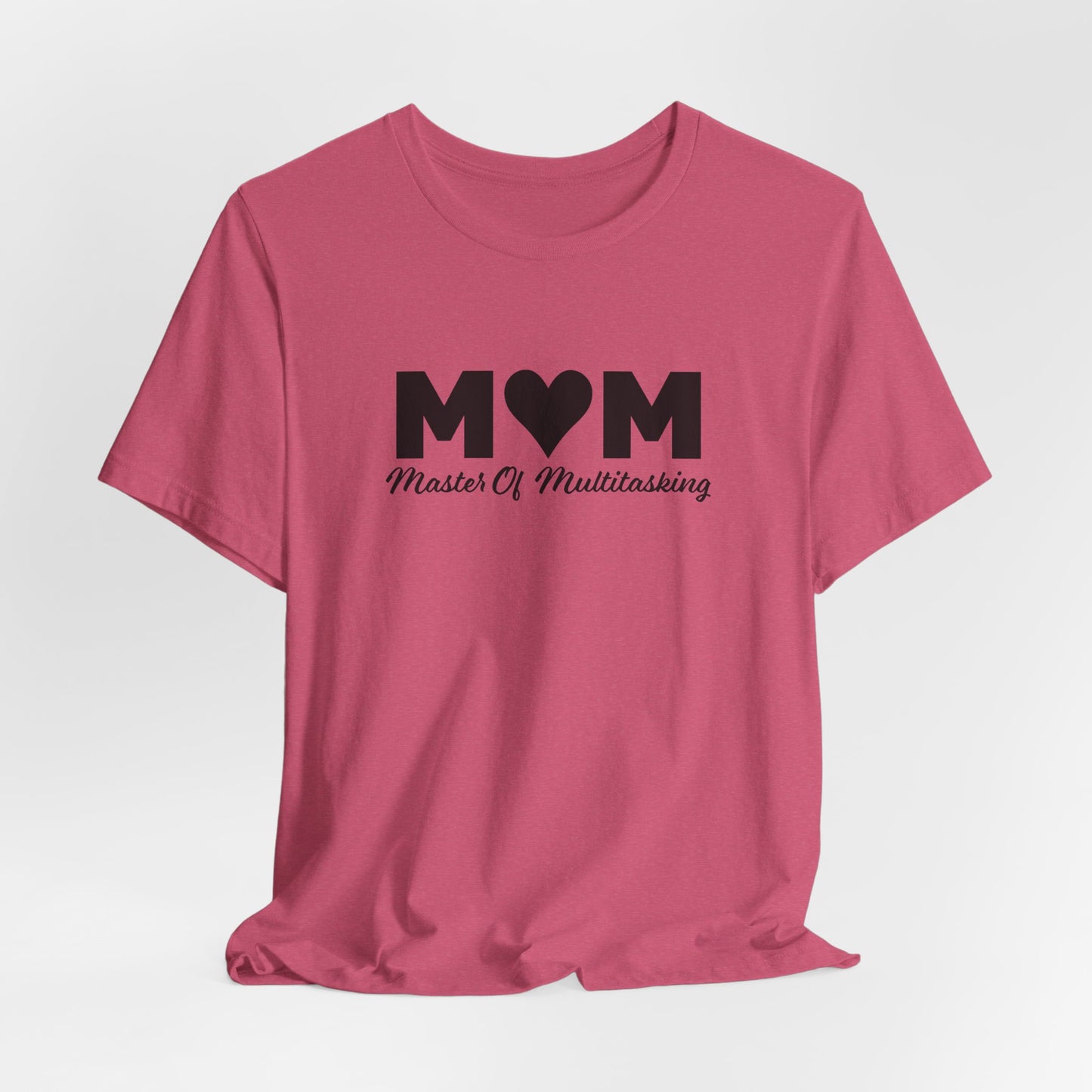 Master Multitasking Tee - Mom Power Look