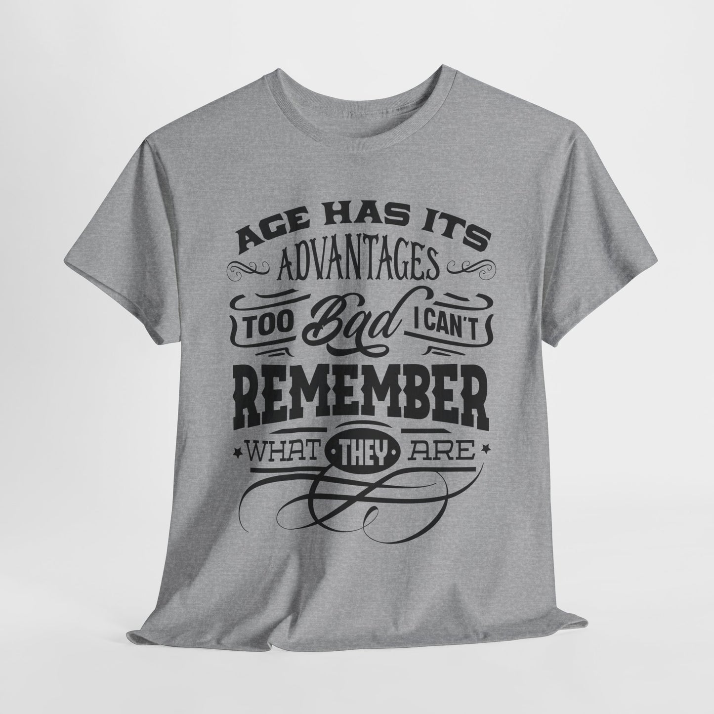 Age Advantages T-Shirt - Funny Memory Graphic Tee
