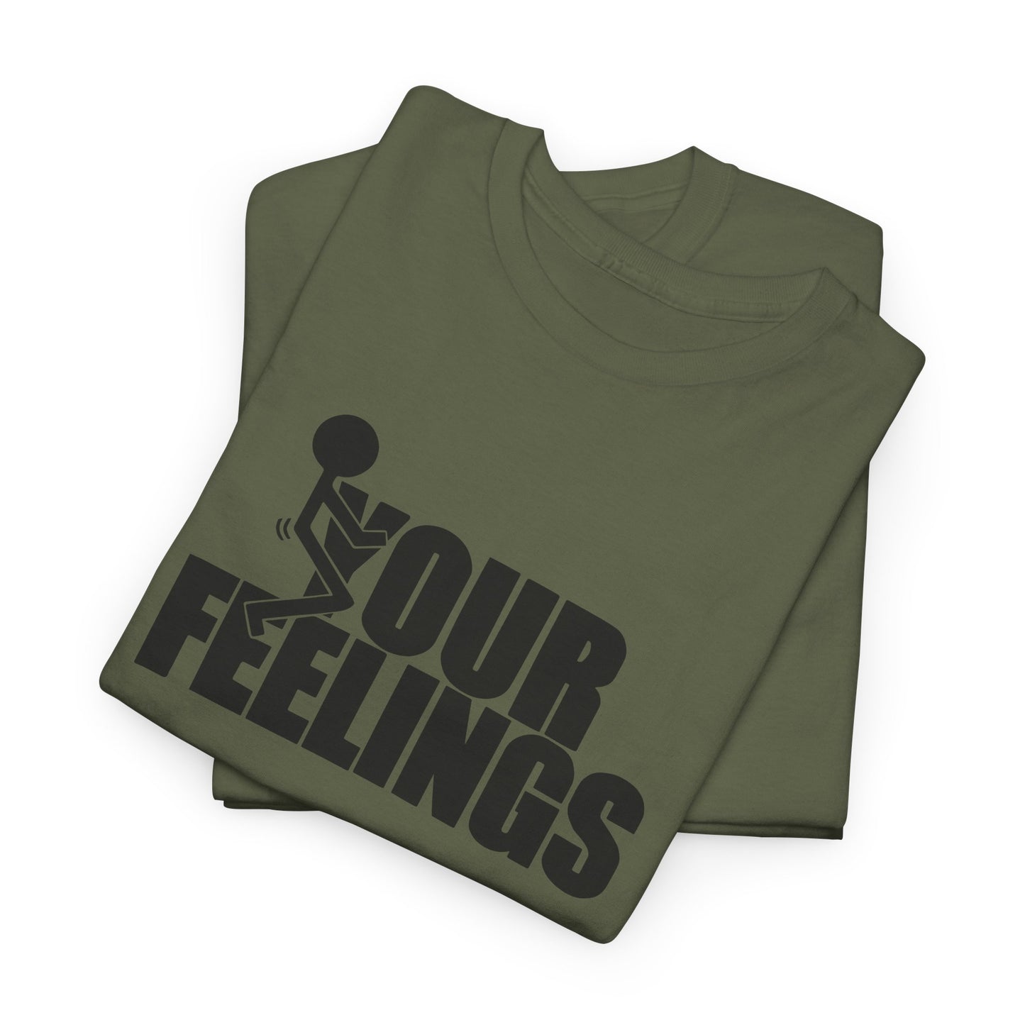 Your Feelings Stick Figure Graphic T-Shirt