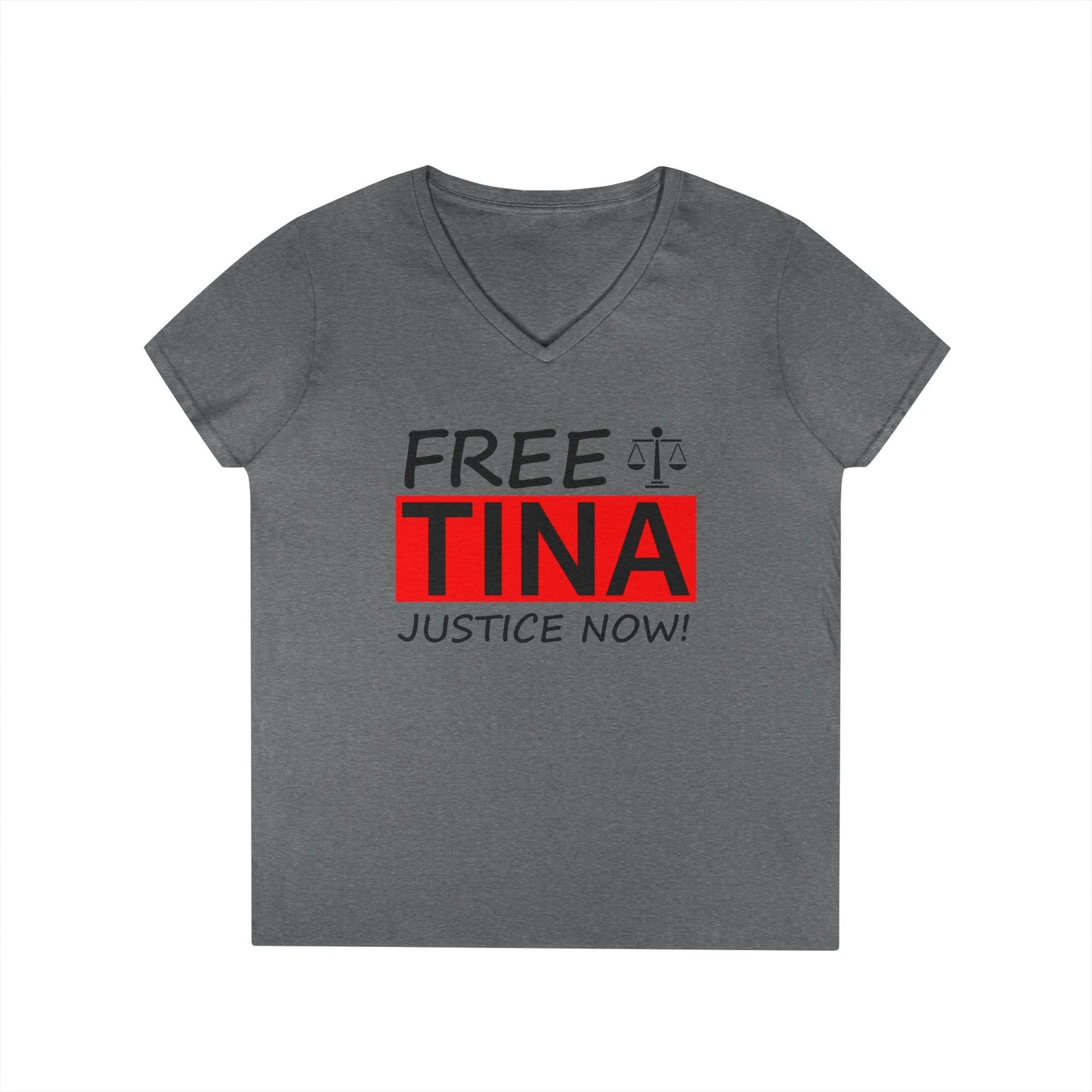 Free Tina V-Neck T-Shirt - Justice Now Tee