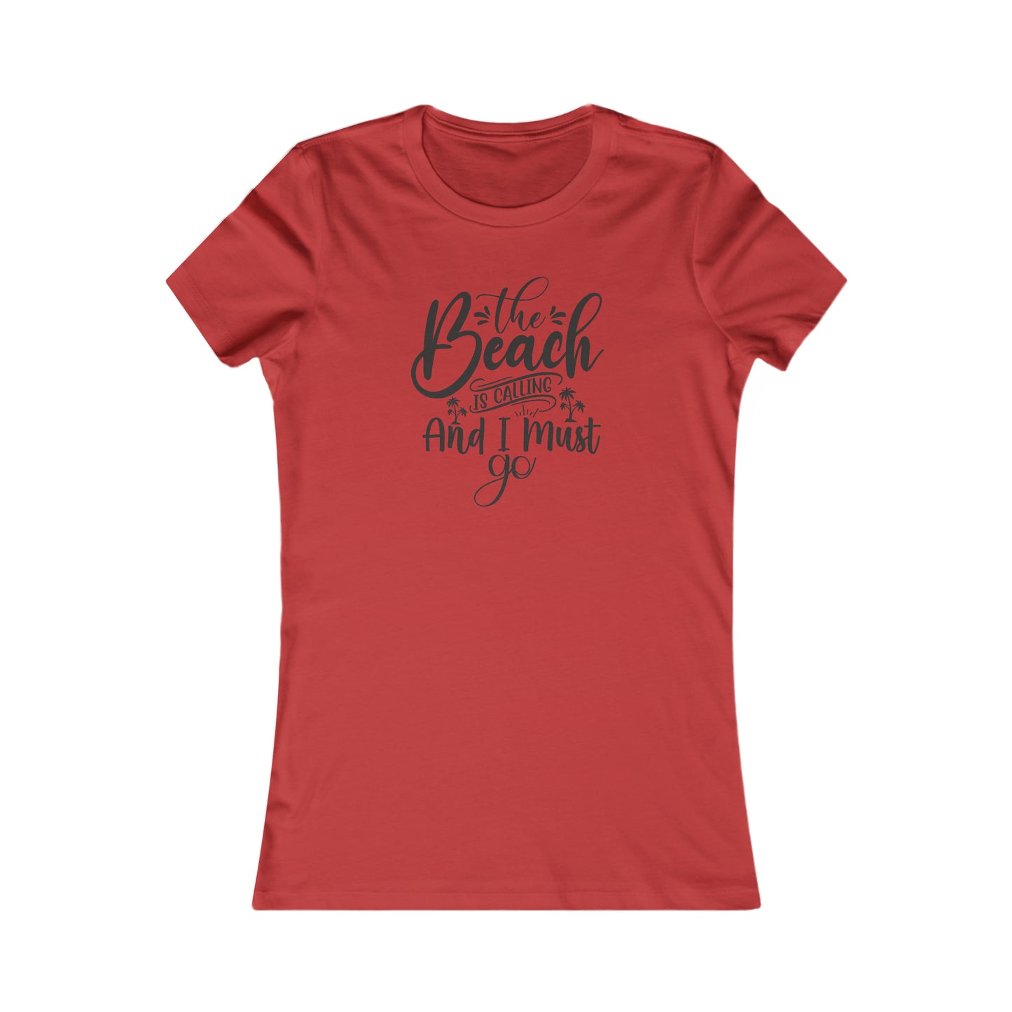 Beach T-Shirt For The Beach Is Calling TShirt For Fun Beach T Shirt For Girly Beach Tee