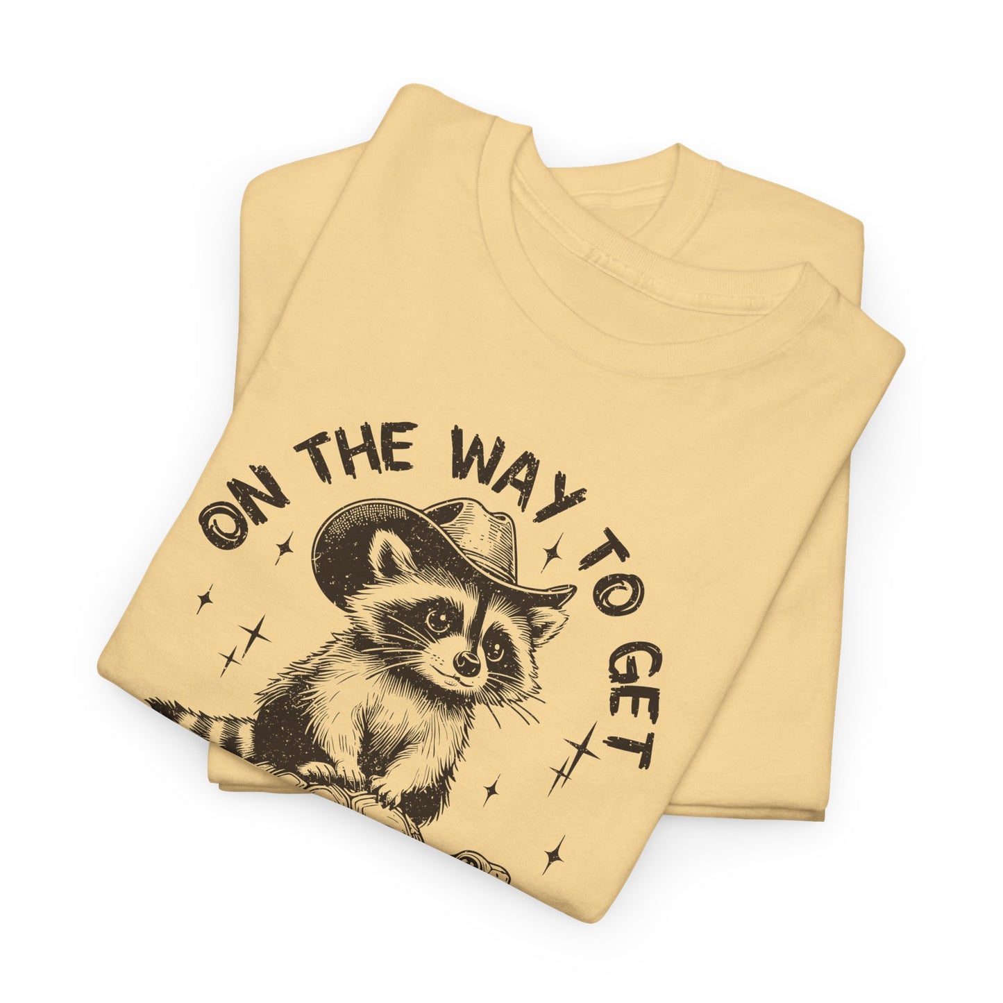 Get My Shit Together T-Shirt - Funny Raccoon Tee