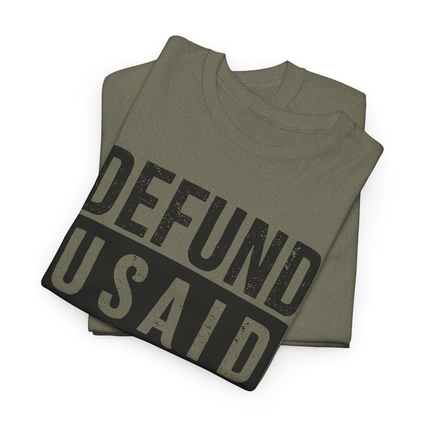 Defund USAID T-Shirt - Political Statement Tee