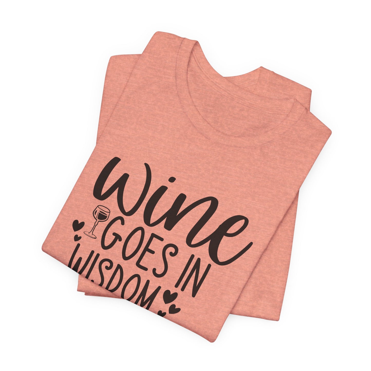 Wine to Wisdom T-Shirt - Humorous Graphic