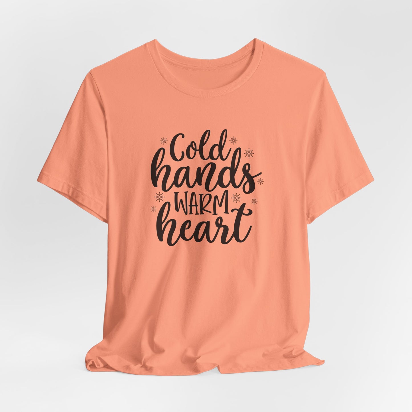 Cold Hands Warm Heart Christmas T-Shirt