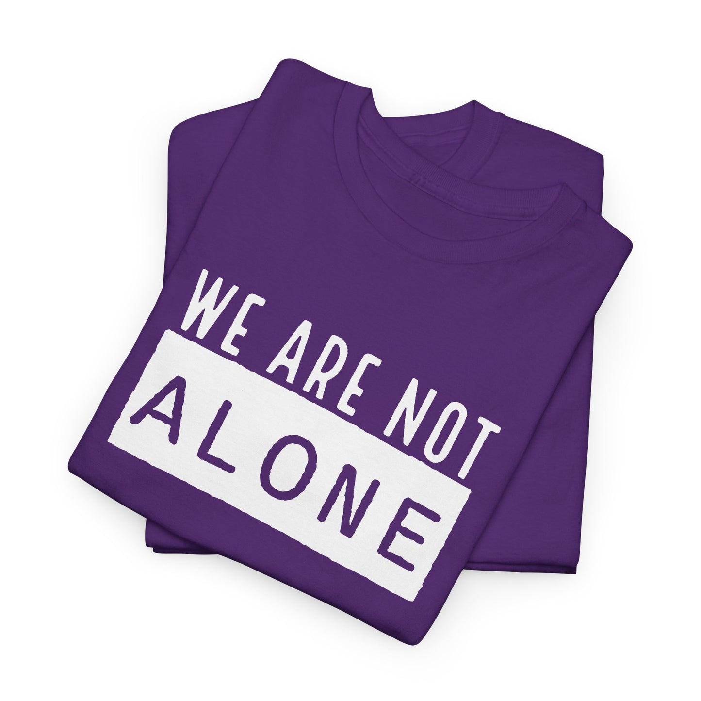 We Are Not Alone T-Shirt - Alien Message Design