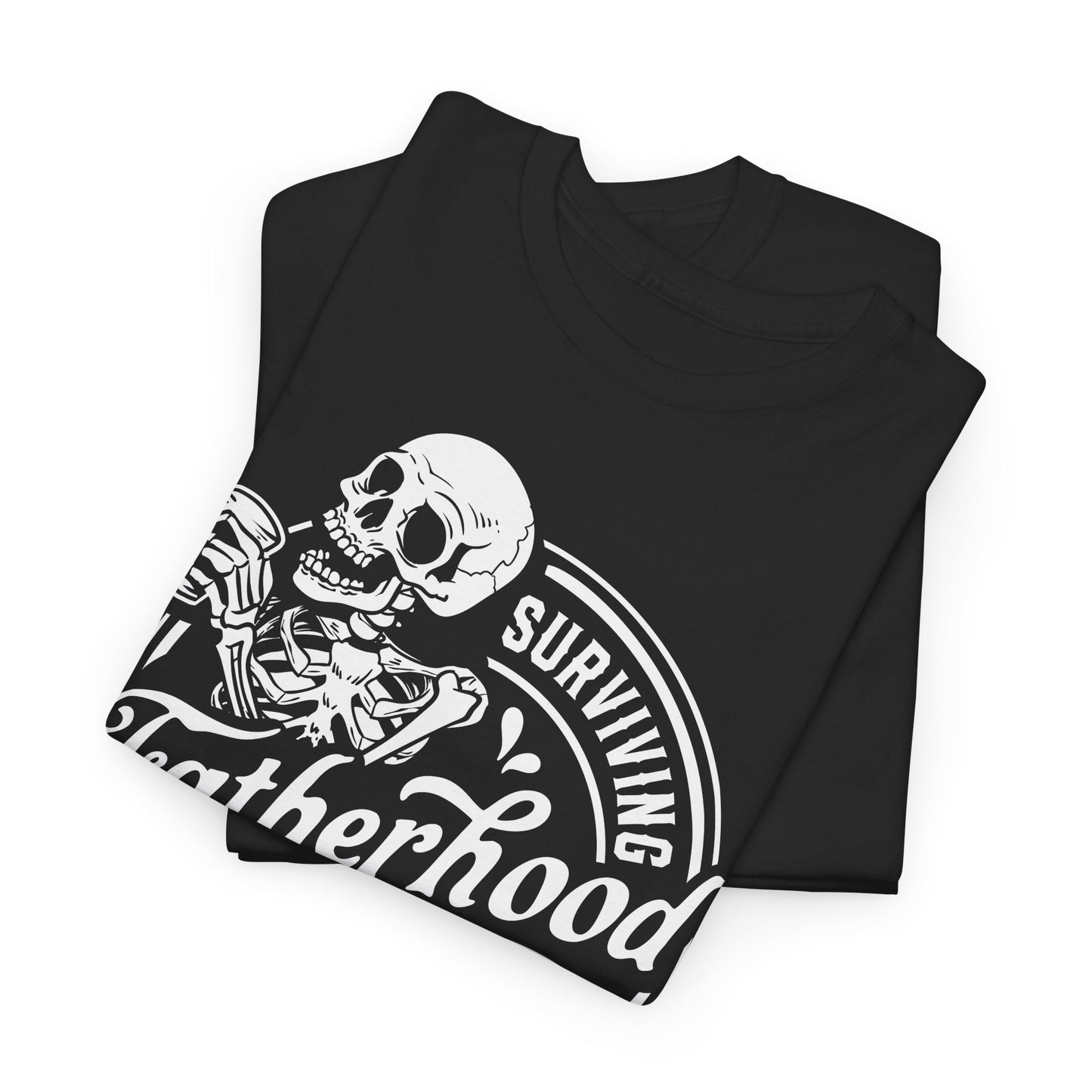Surviving Fatherhood T-Shirt - Skeleton Shot